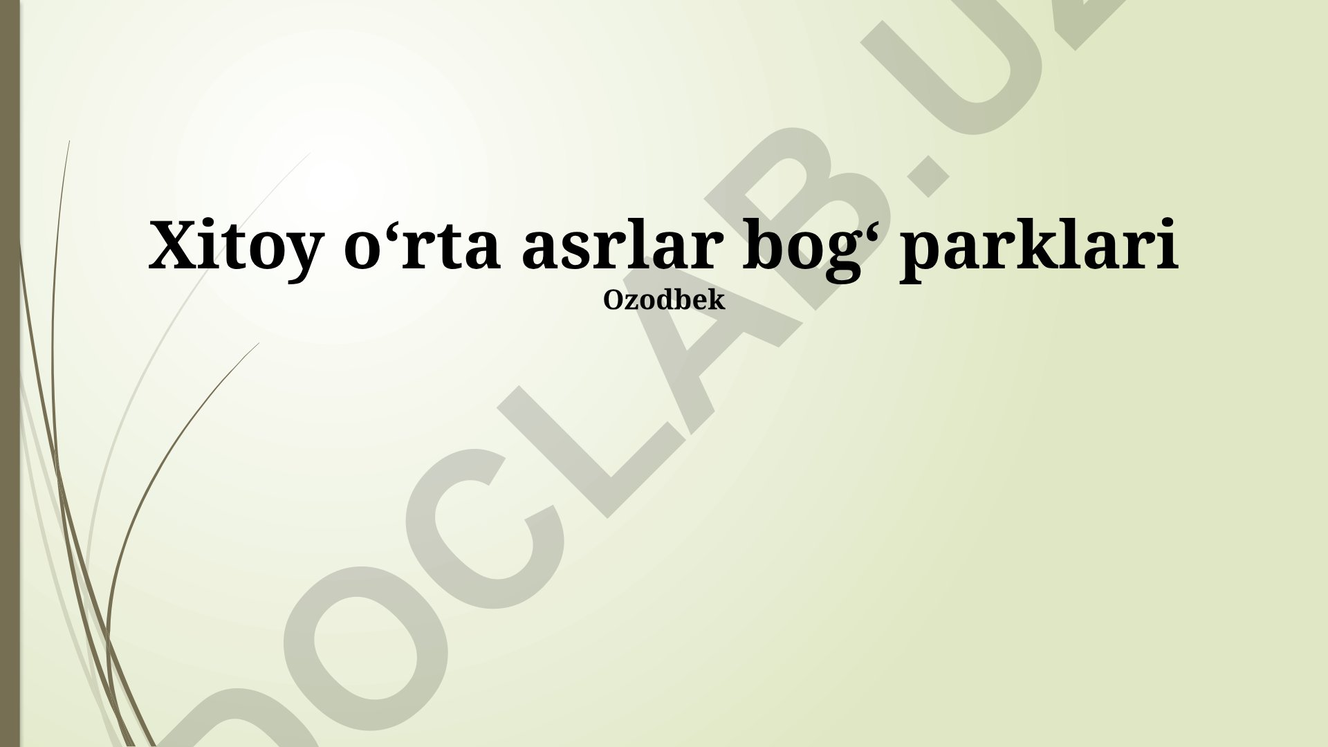 Xitoy o'rta asr bog'lari: tarix, me'morchilik va falsafiy asoslar