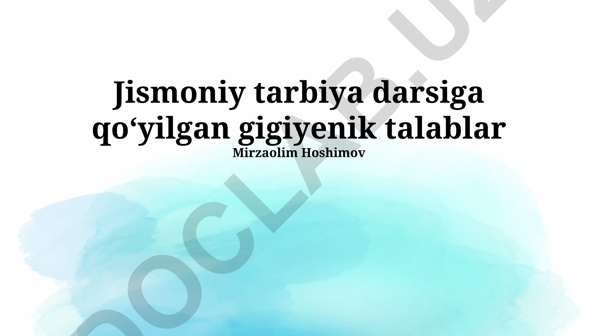 Jismoniy tarbiya darslarida gigiyena talablari va birinchi tibbiy yordam