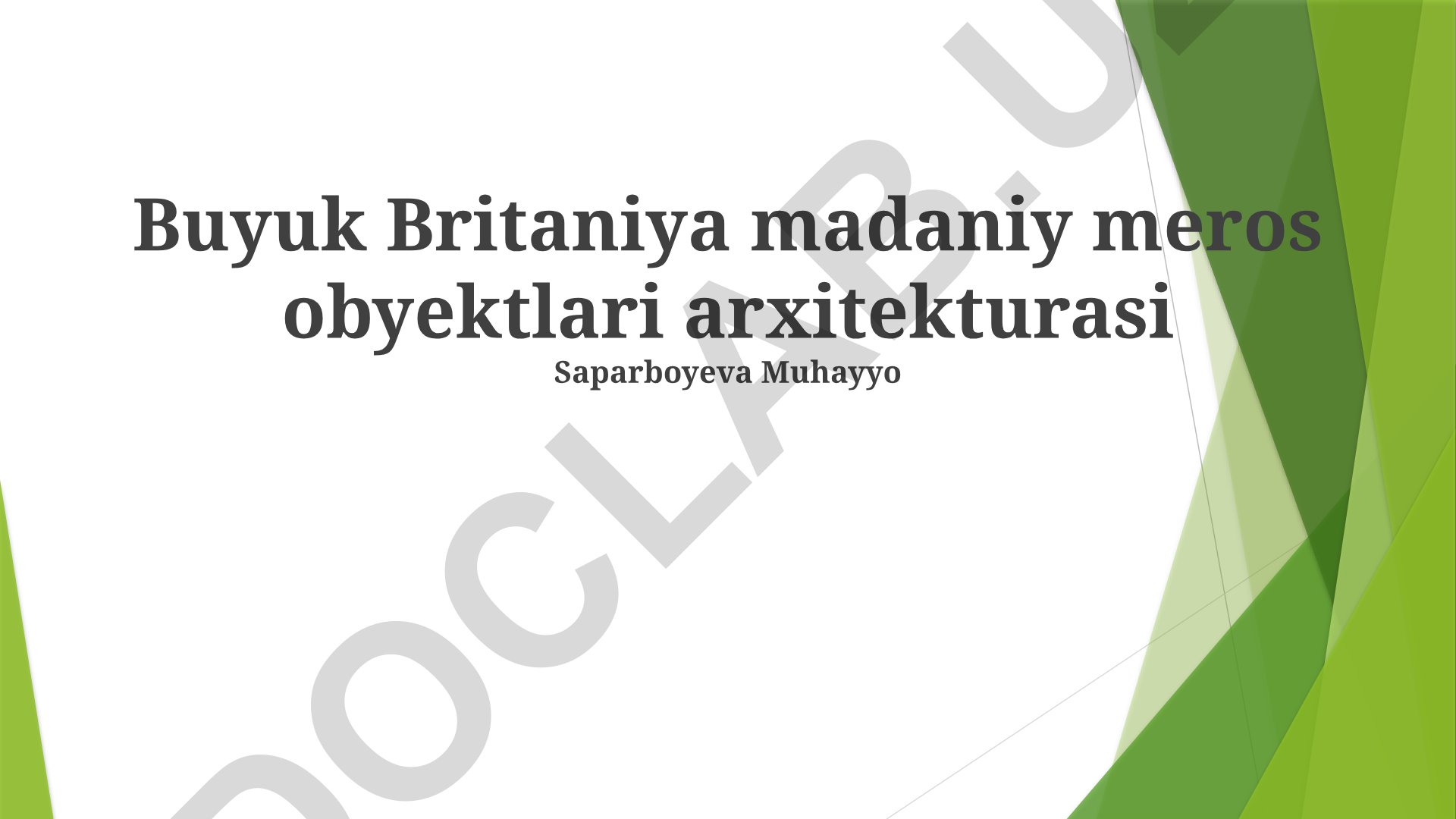Buyuk Britaniya madaniy meros obyektlari arxitekturasi