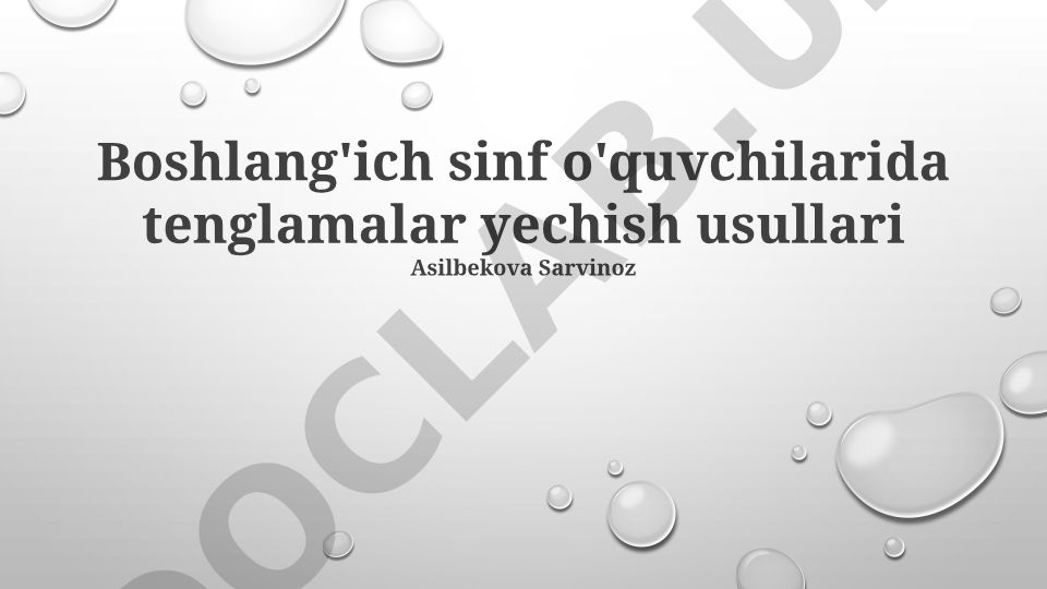 Boshlang'ich sinf o'quvchilarida tenglamalar yechish usullari
