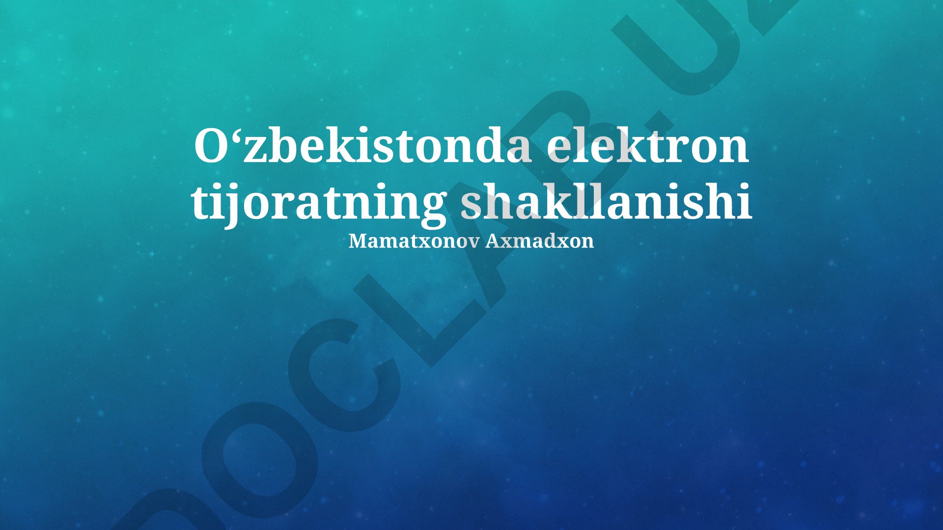 Oʻzbekistonda elektron tijoratning shakllanishi