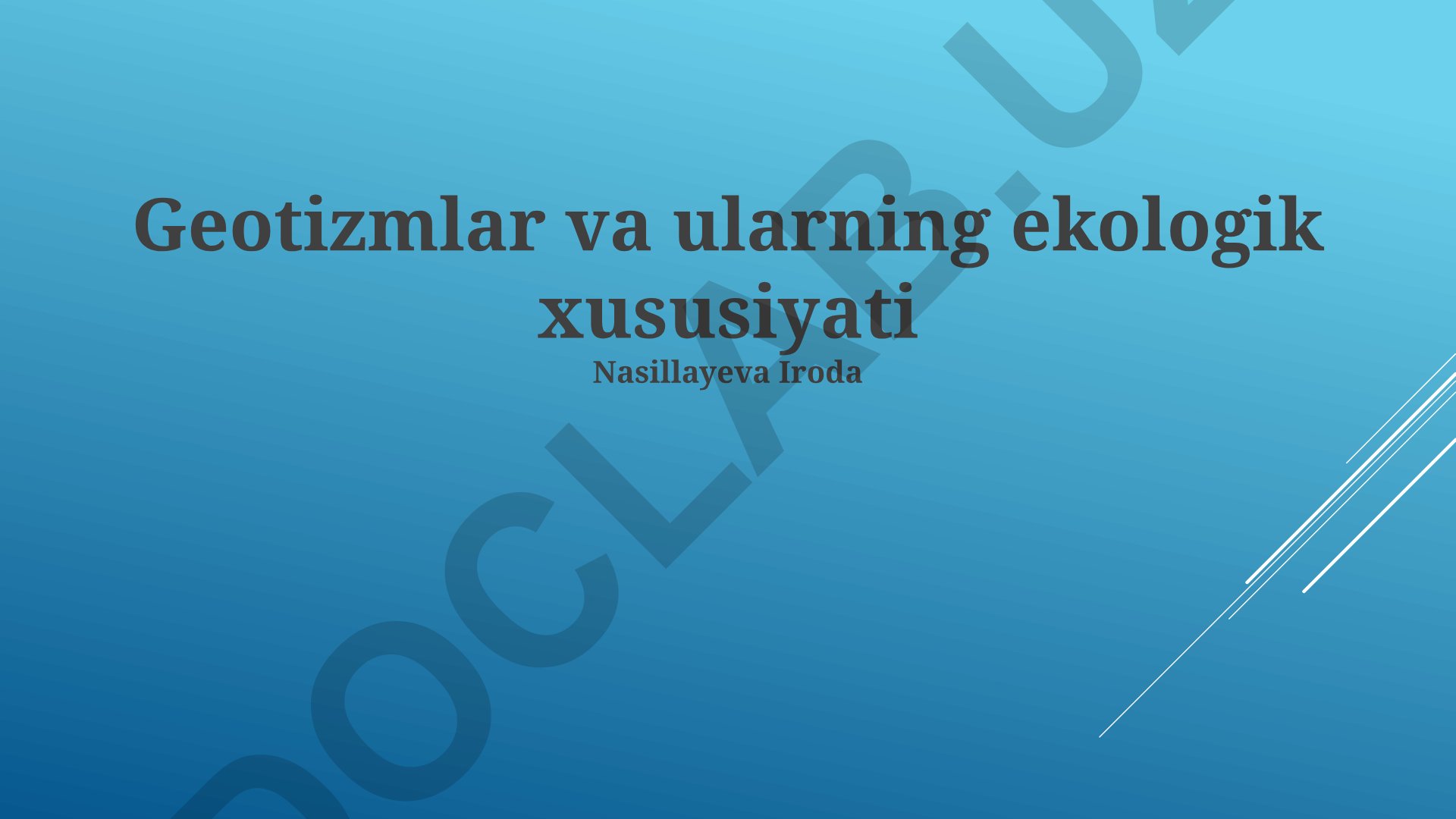 Geotizmlar va ularning ekologik xususiyati