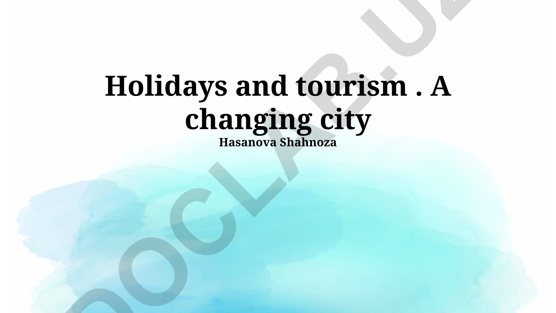 Bayramlar va Turizm: Shaharning O'zgarib Borishi
