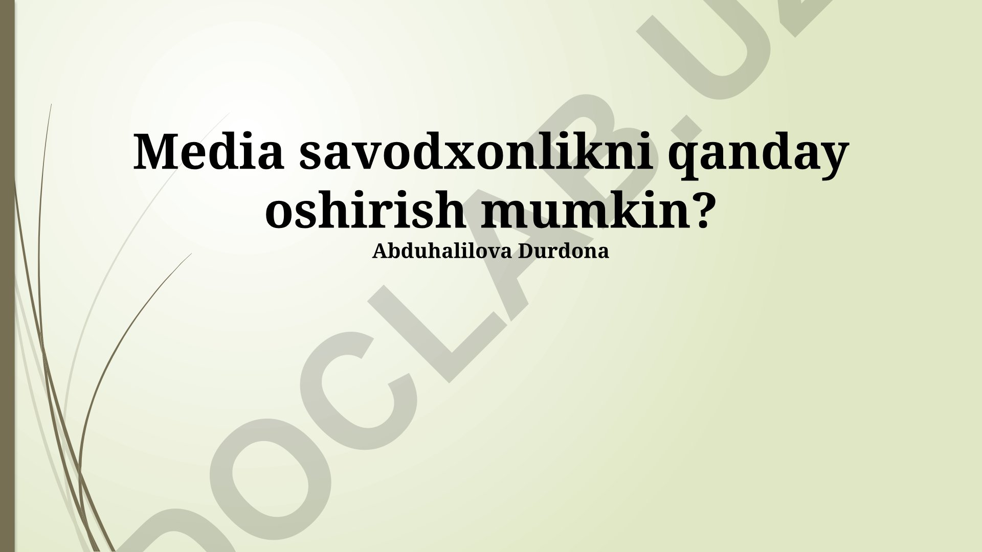 Media savodxonlikni oshirish usullari va tanqidiy fikrlash