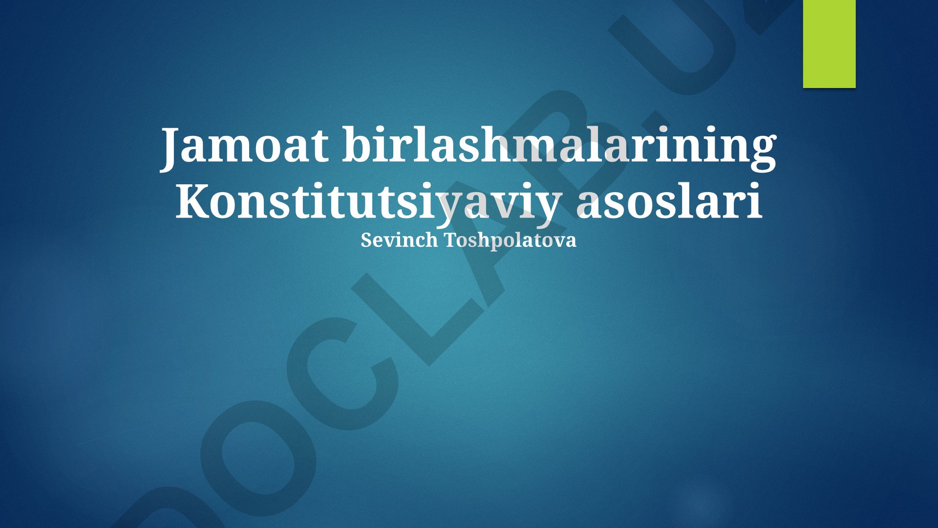Jamoat birlashmalarining Konstitutsiyaviy asoslari