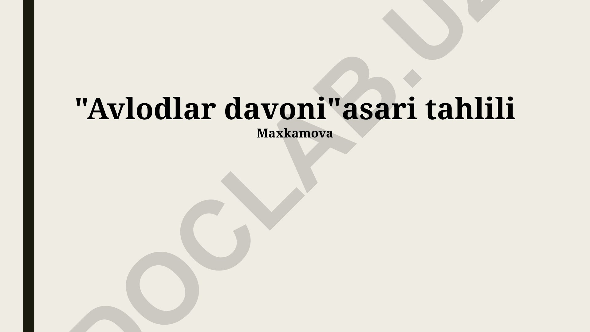 Avlodlar davoni asarining badiiy tahlili