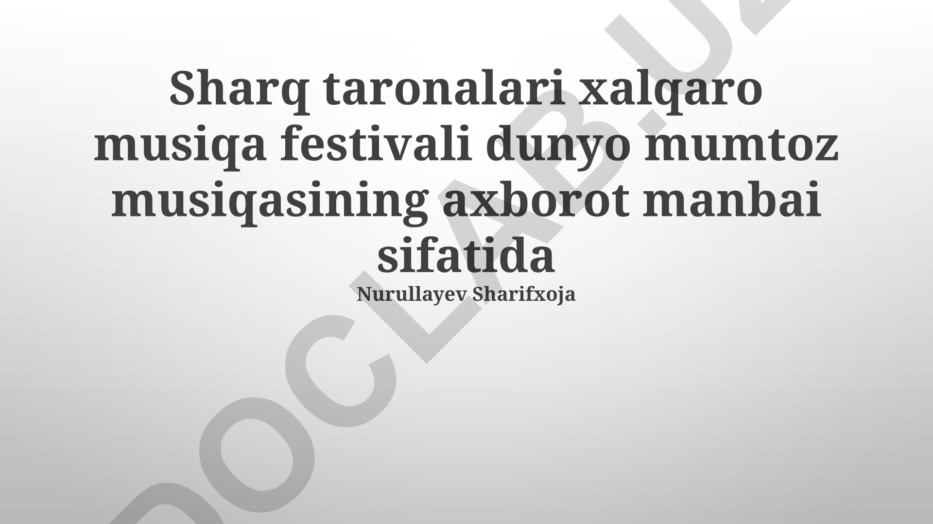 Sharq taronalari xalqaro musiqa festivalining jahon klassik musiqasidagi o'rni