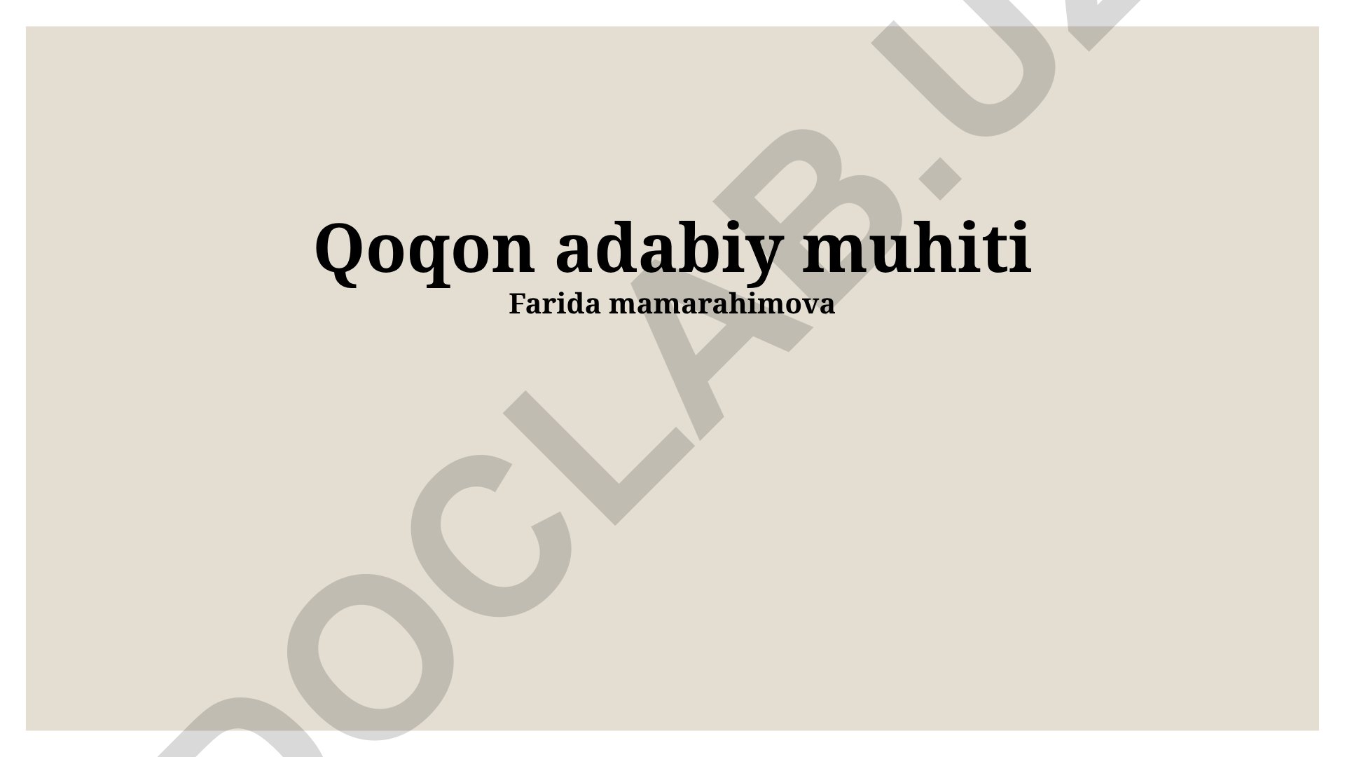 Qoqon adabiy muhiti va uning zamonaviy davrdagi merosi