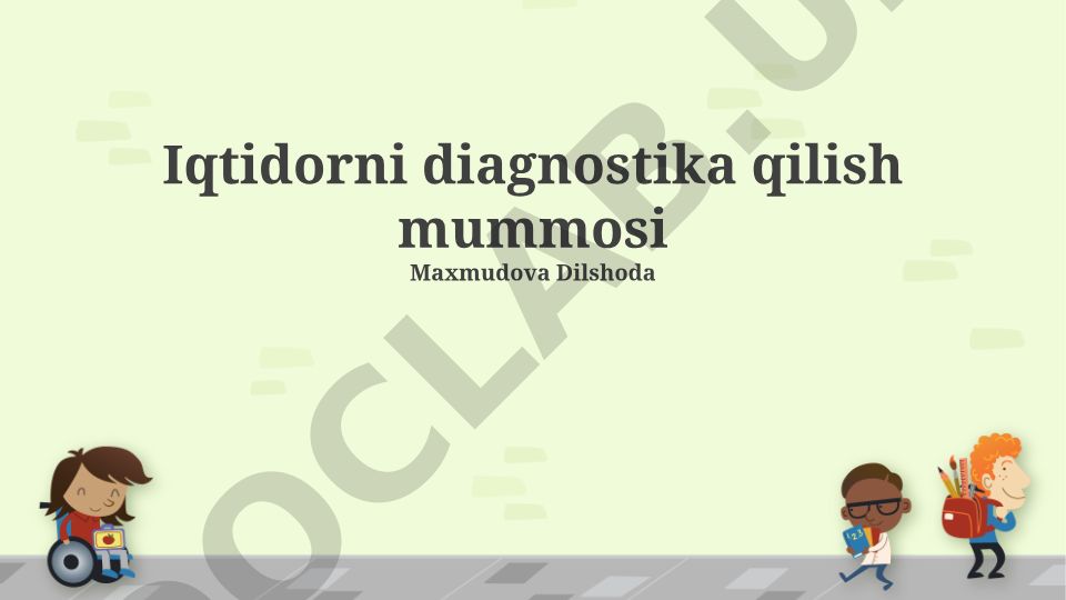 Iqtidorni diagnostika qilish mummosi