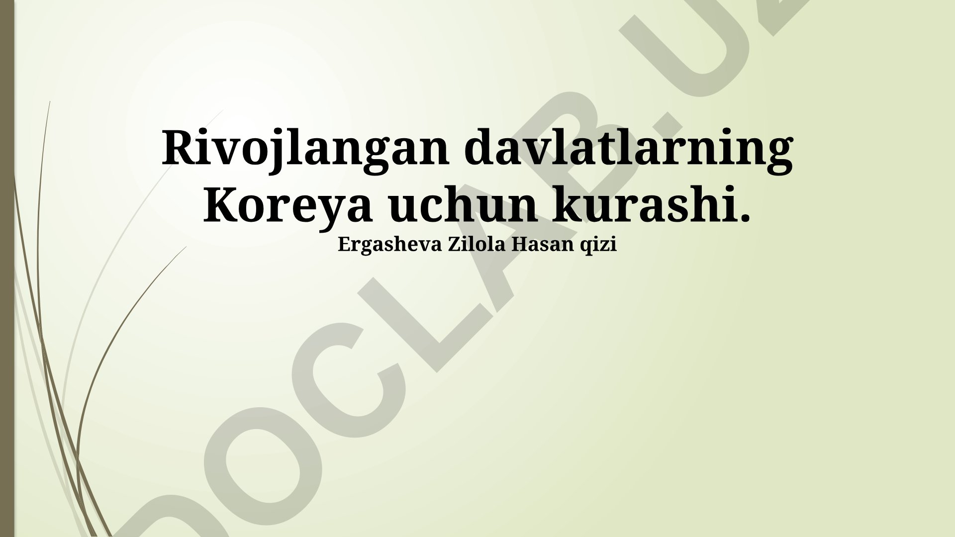 Rivojlangan davlatlarning Koreya uchun kurashi