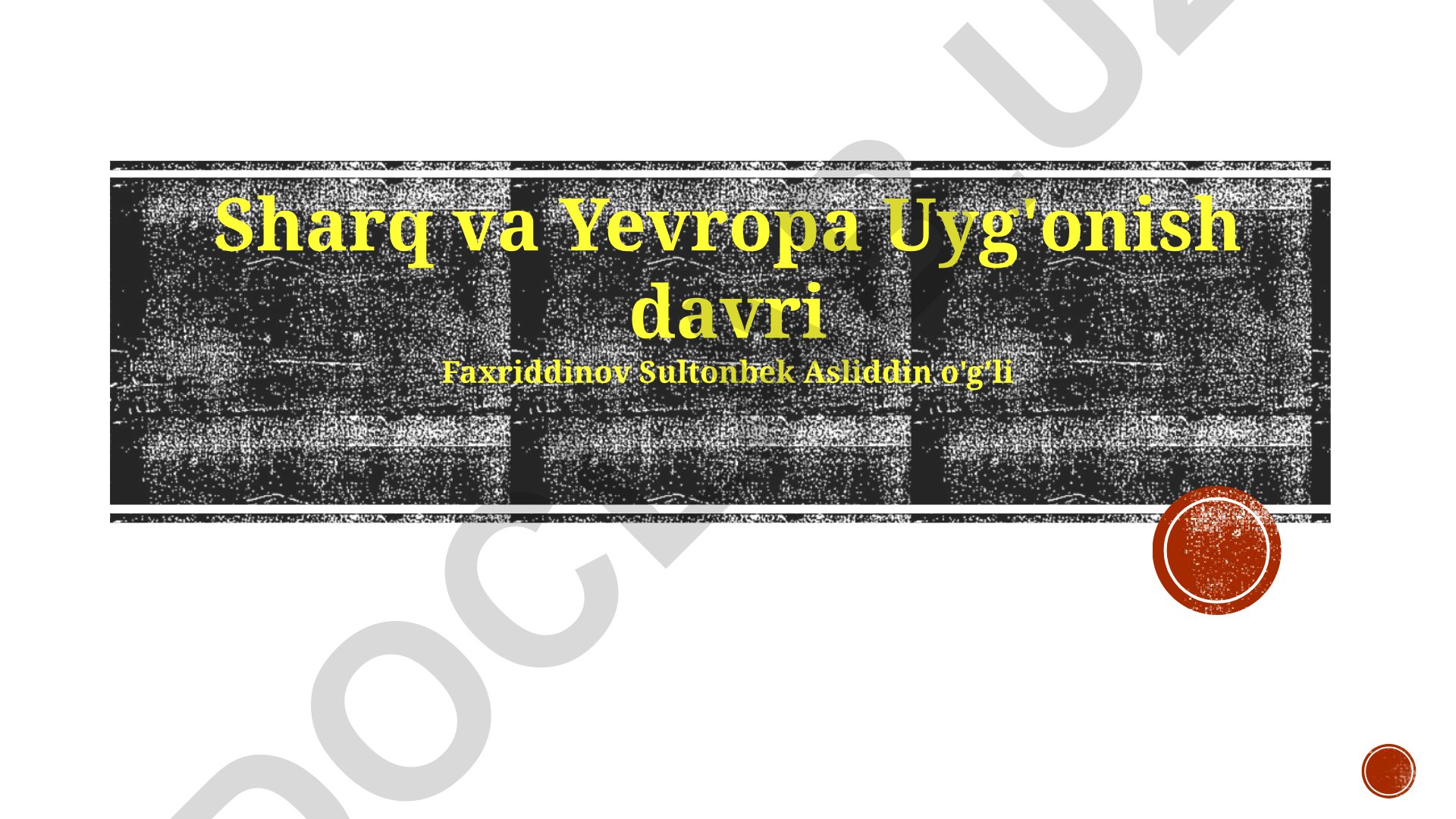 Sharq va Yevropa Uyg'onish davri taqqoslash