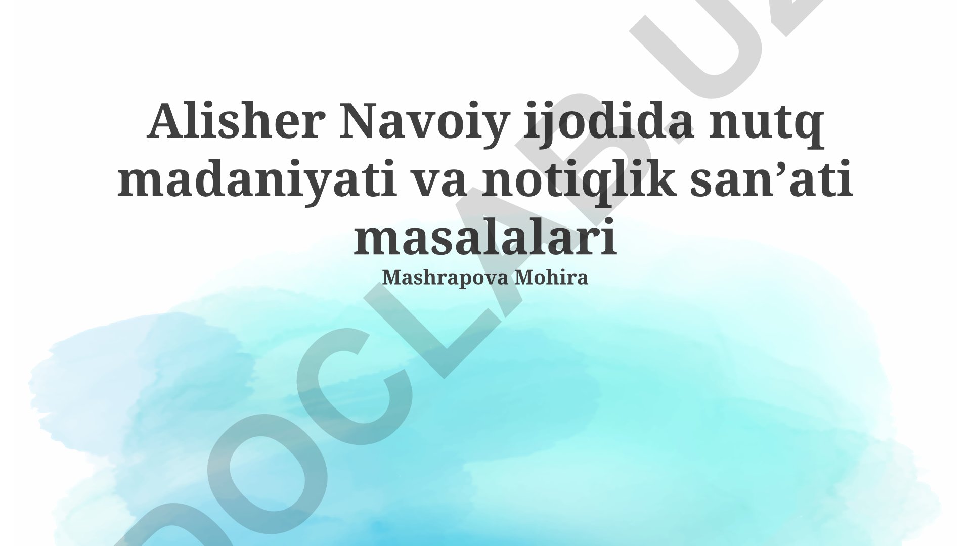 Alisher Navoiy ijodida nutq madaniyati va notiqlik sanʼati