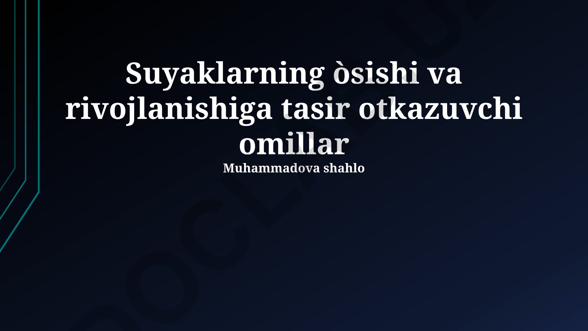 Suyaklarning o'sishi va rivojlanishiga ta'sir etuvchi omillar