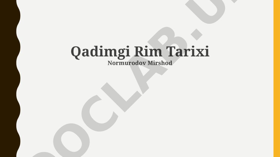 Qadimgi Rim tarixi: Asos solinishi, imperiya va qulash