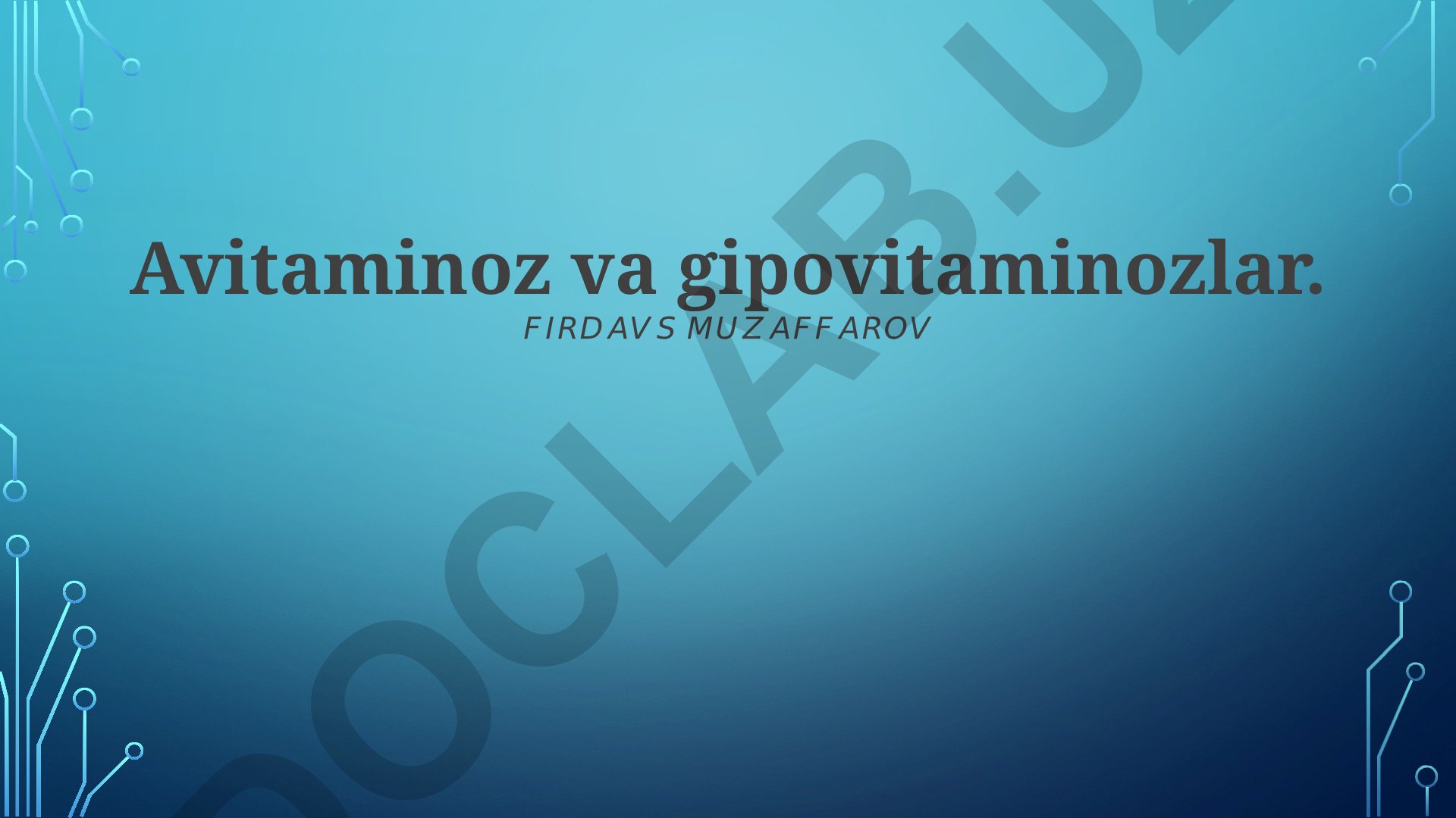 Avitaminoz va gipovitaminozlar