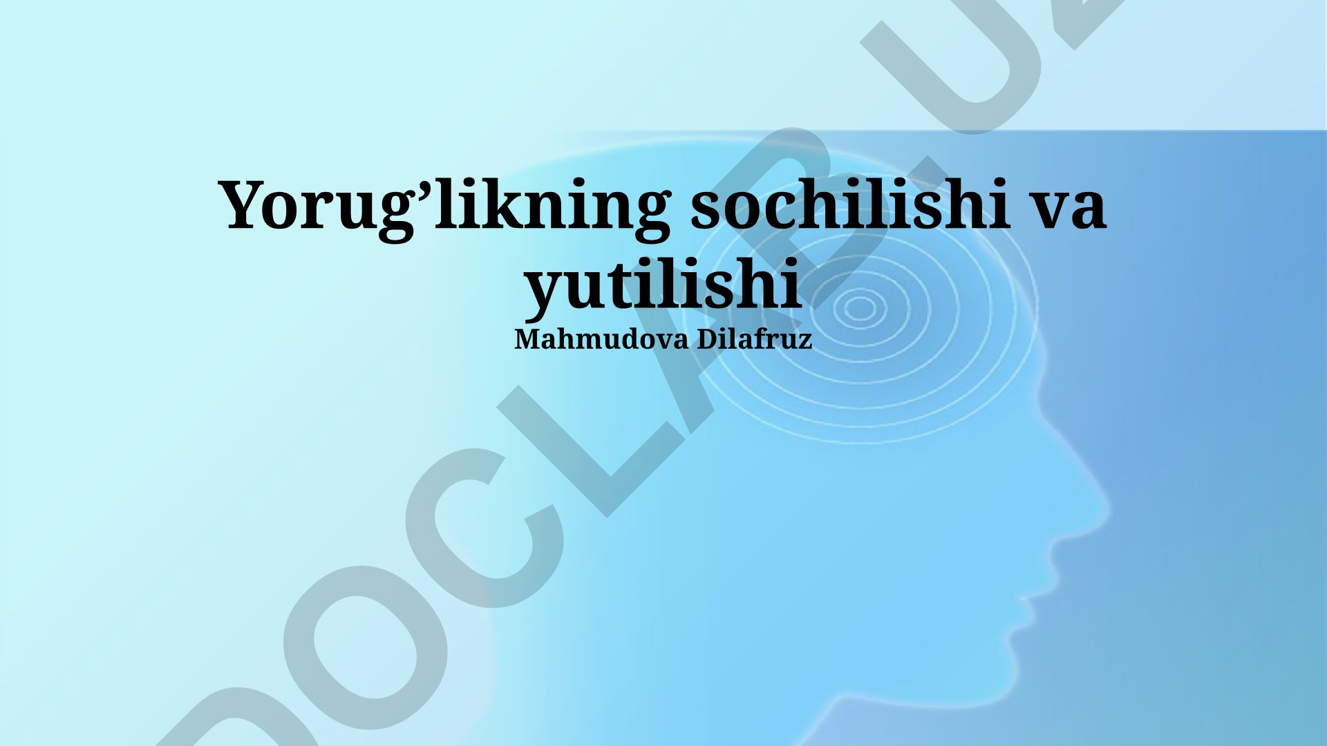 Yorug'likning sochilishi va yutilishi