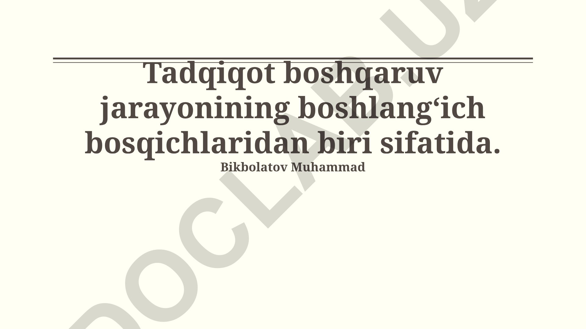 Tadqiqotning boshqaruv jarayonidagi roli va ahamiyati