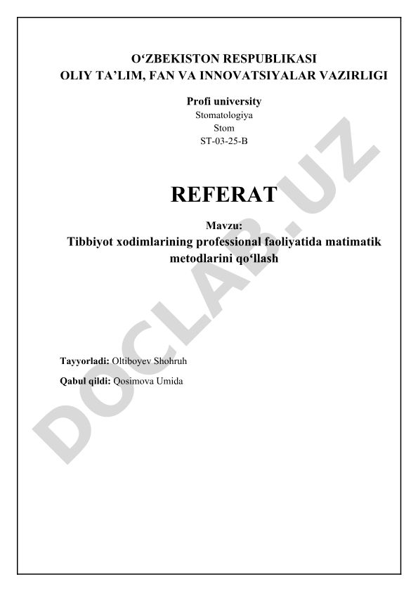 Tibbiyot xodimlarining professional faoliyatida matematik metodlarini qoʻllash