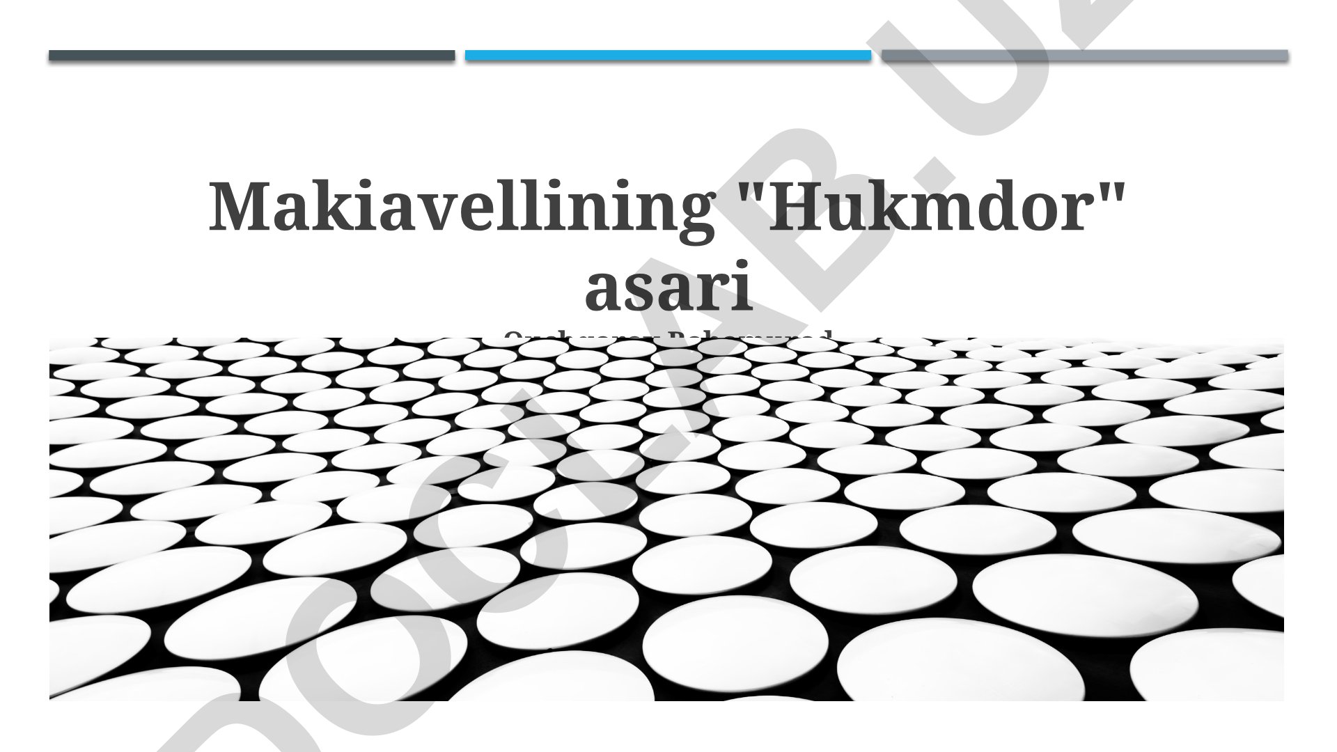 Makiavellining "Hukmdor" asari tahlili