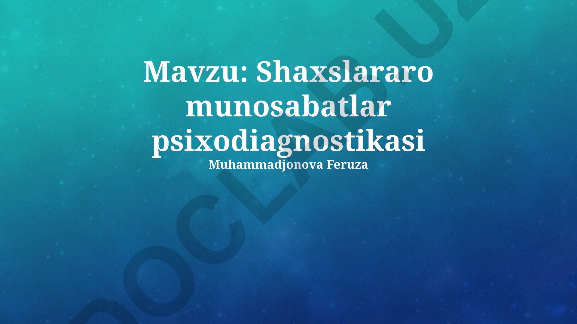 Shaxslararo munosabatlar psixodiagnostikasi