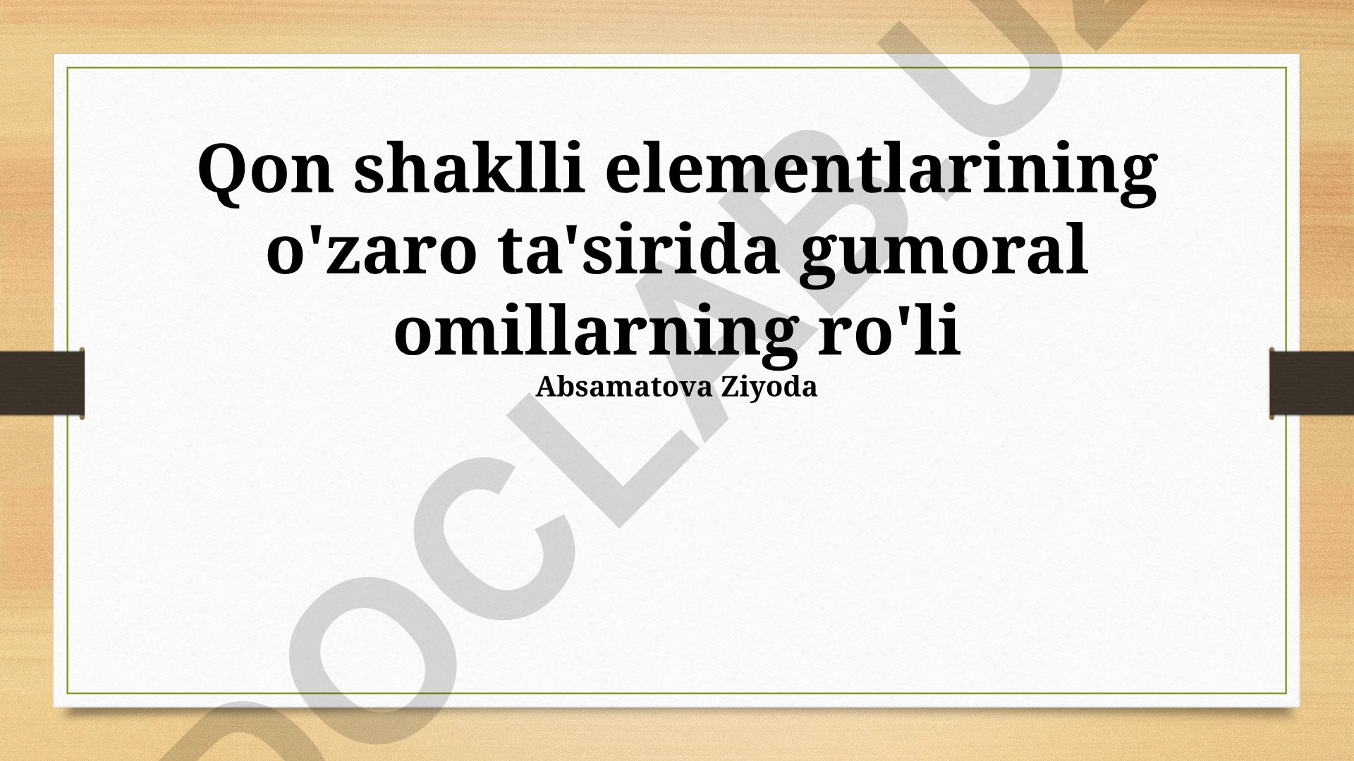 Qon shaklli elementlarining o'zaro ta'sirida gumoral omillarning roli