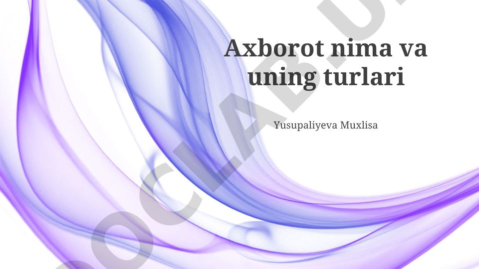 Axborot nima va uning turlari