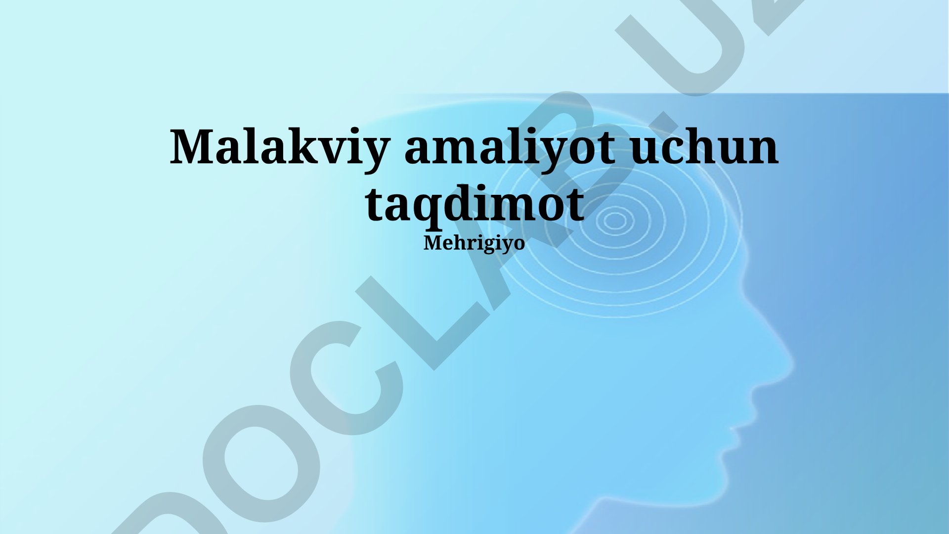 Malakaviy amaliyot o'tishga tayyorgarlik va tajriba