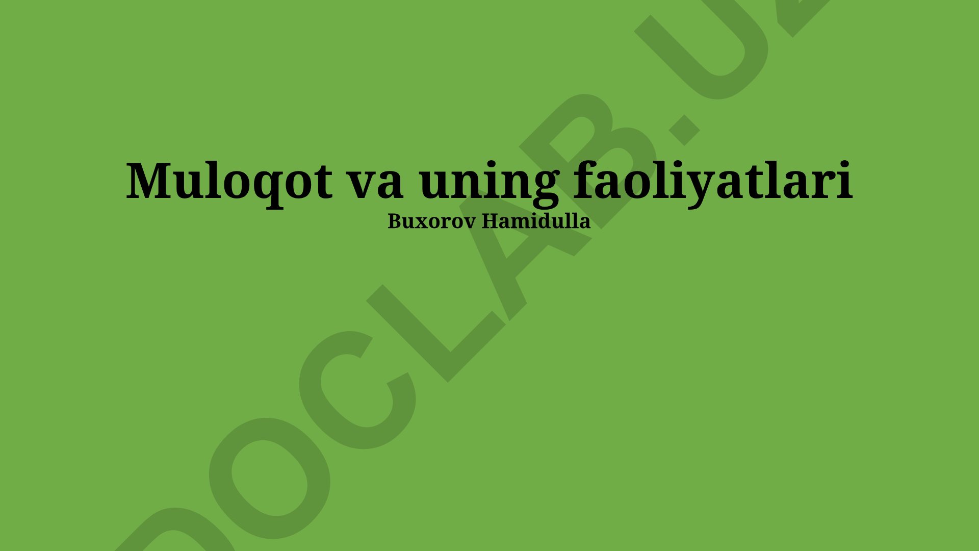 Muloqot va uning faoliyatlari
