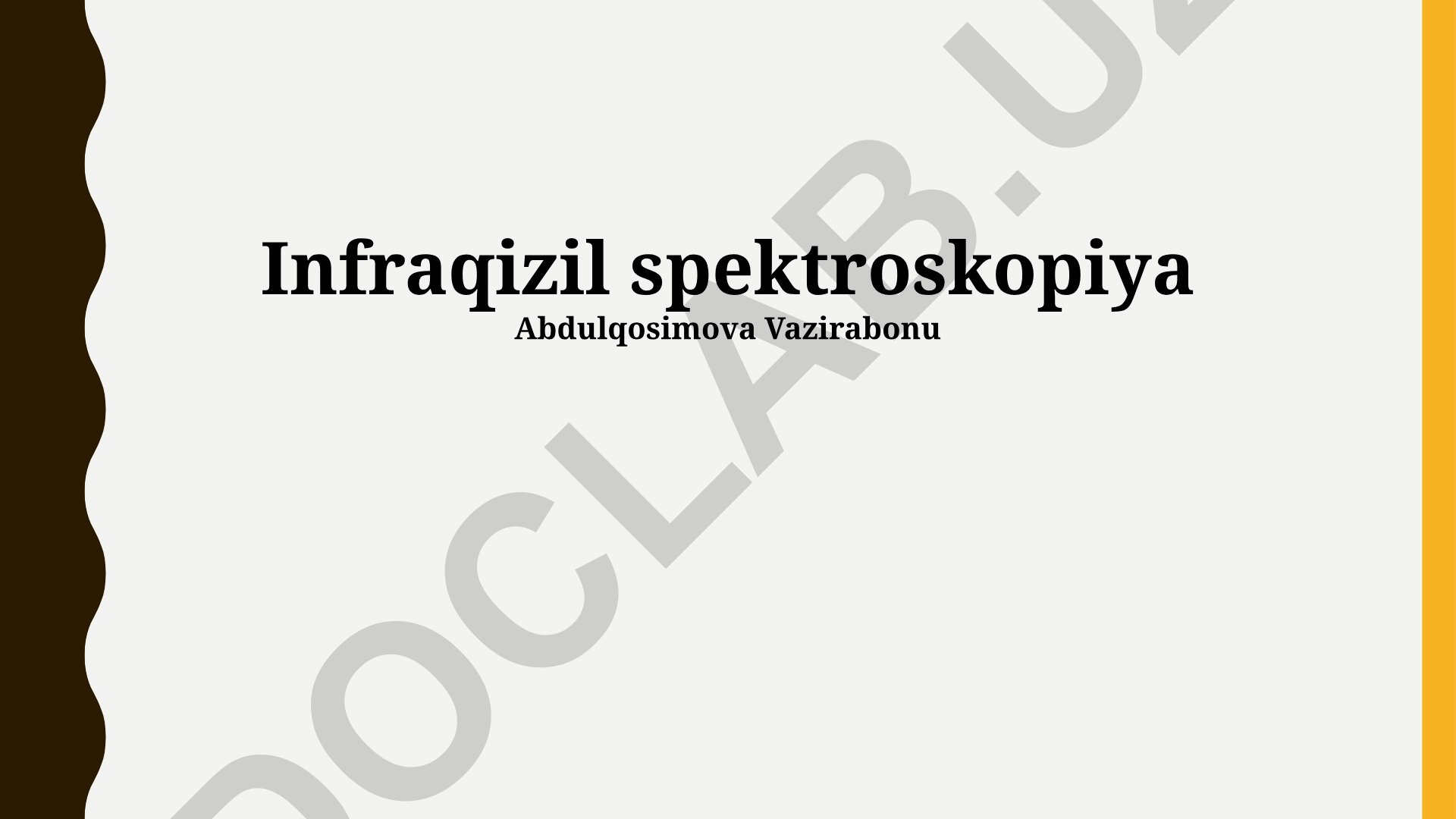 Infraqizil spektroskopiya asoslari va FTIR texnikasi