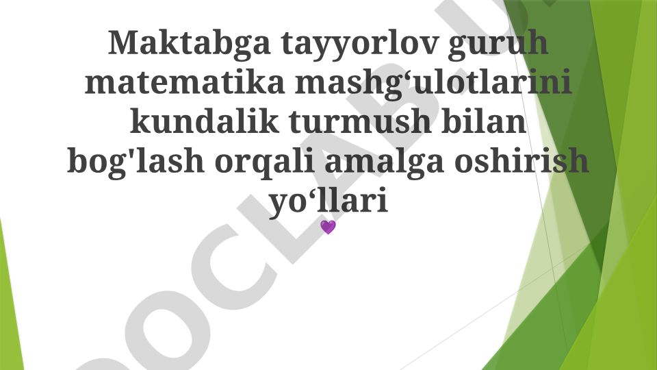 Maktabga tayyorlov guruh matematika mashg'ulotlarini kundalik turmush bilan bog'lash yo'llari