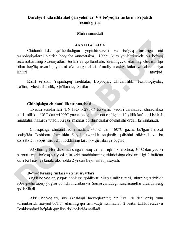 Chidamlilikda ishlatiladigan yelimlar va bo'yoqlar turlarini o'rgatish texnologiyasi