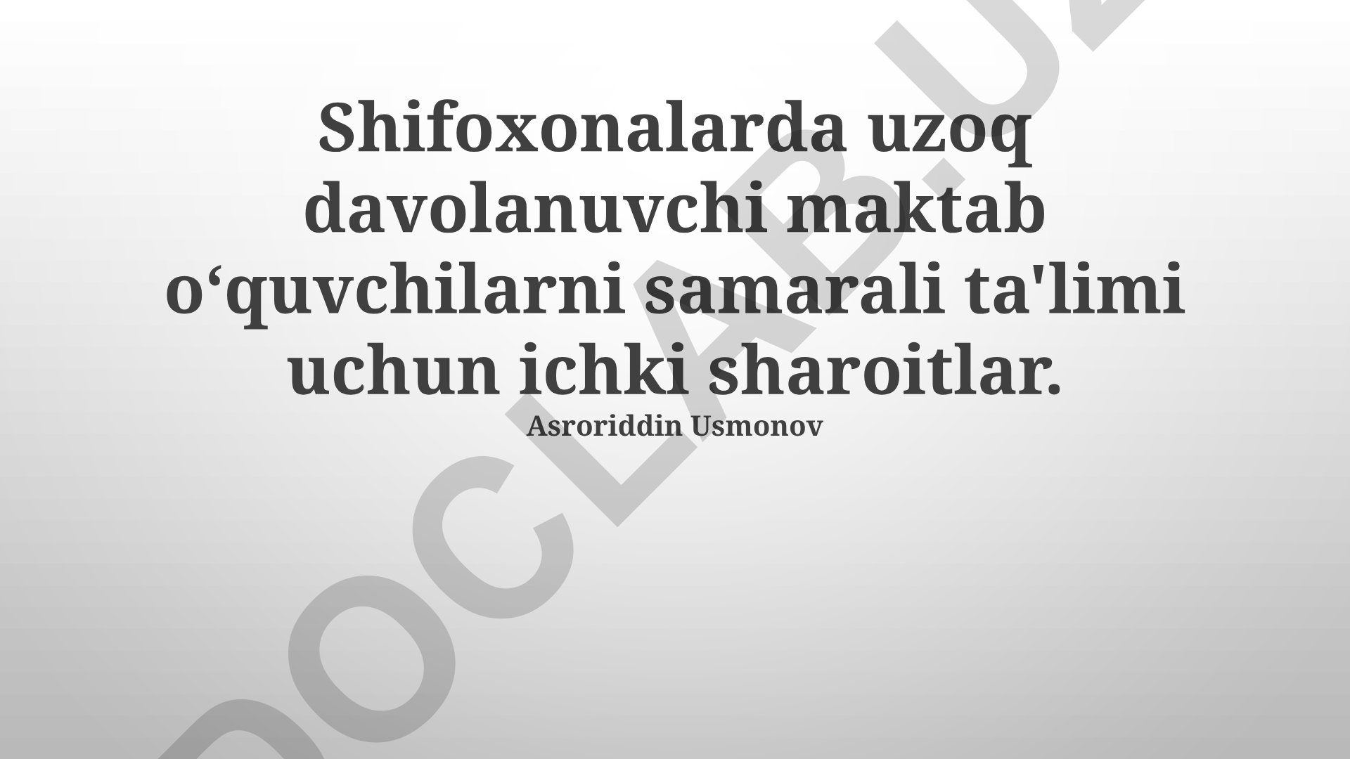 Uzoq davolanuvchi maktab o'quvchilarining samarali ta'limi ichki sharoitlari
