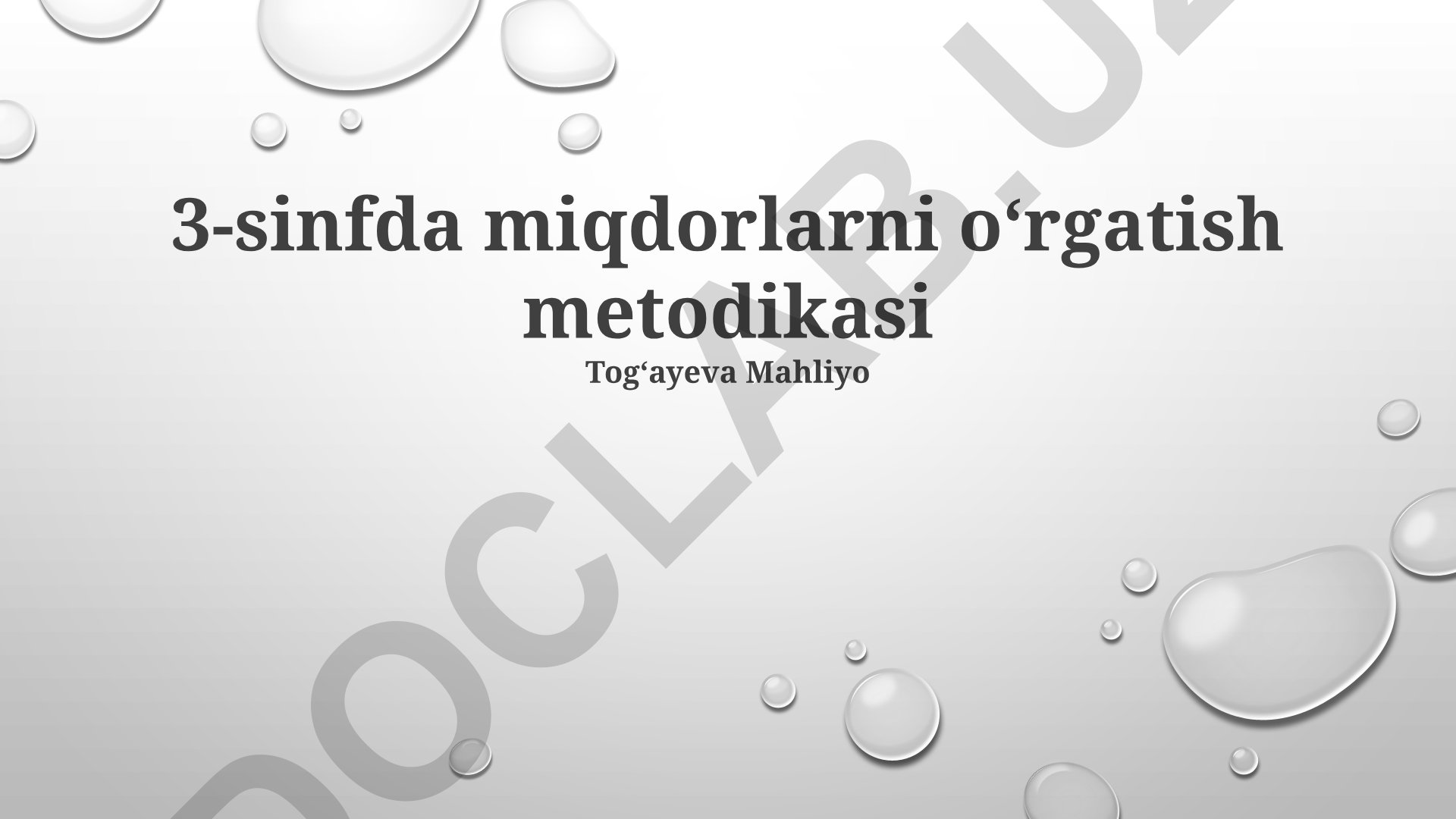 3-sinfda miqdorlarni oʻrgatish metodikasi
