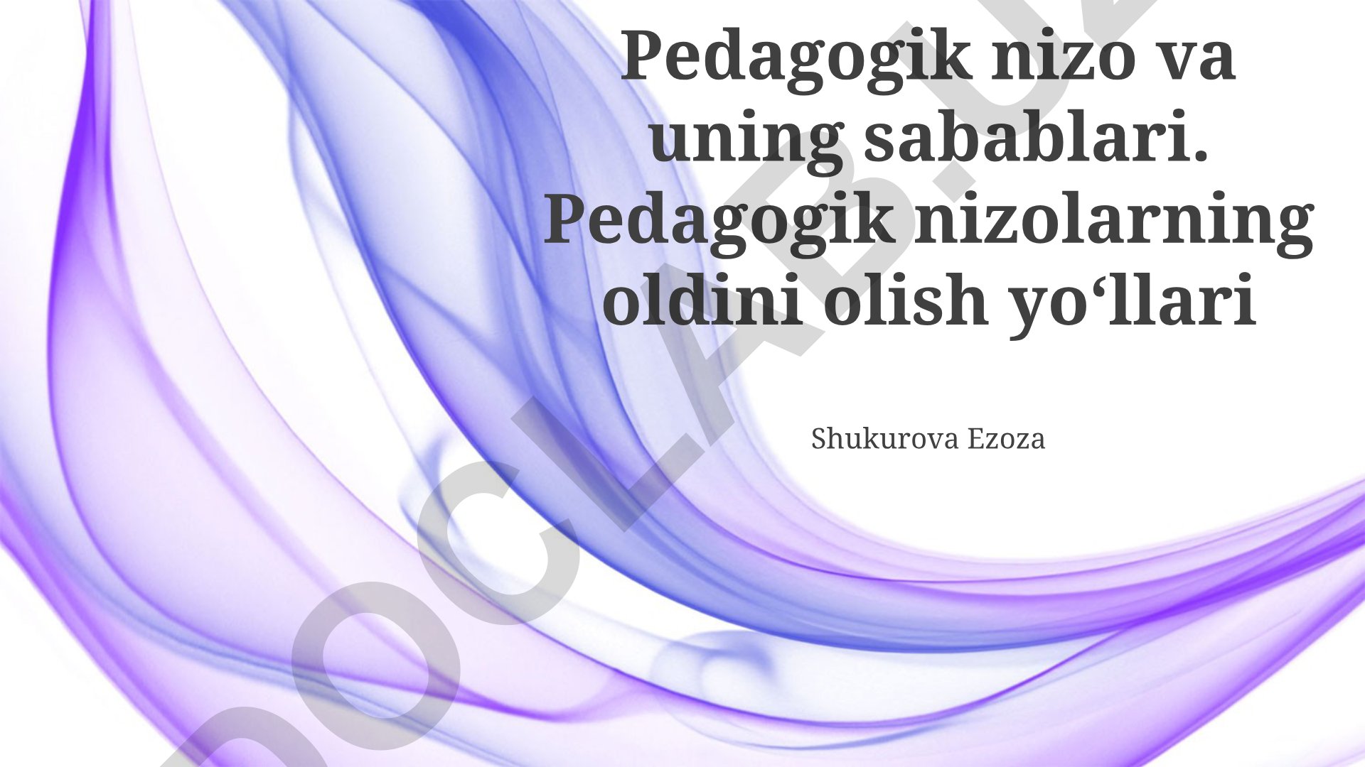 Pedagogik nizo va uning sabablari. Pedagogik nizolarning oldini olish yoʻllari