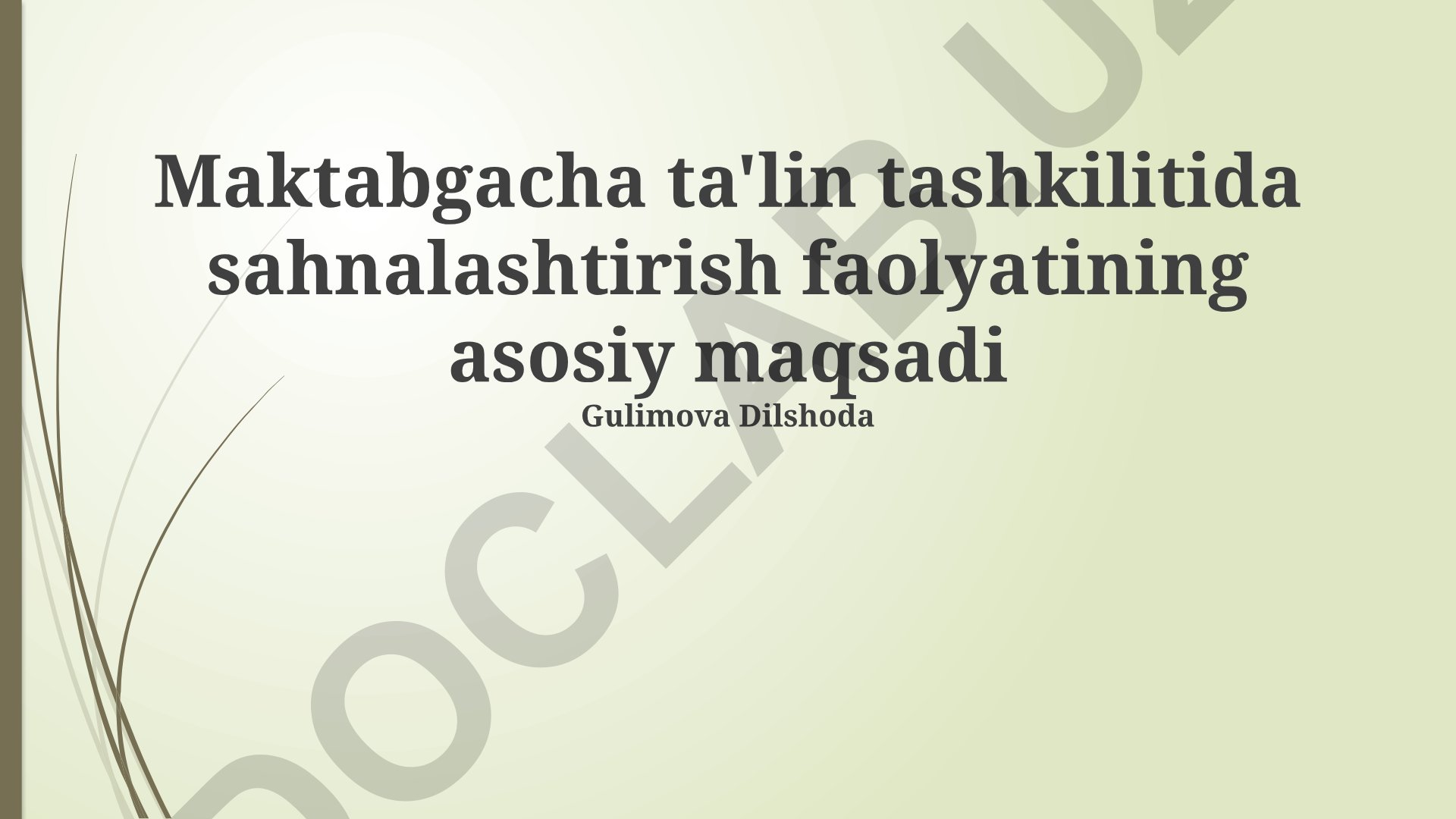 Maktabgacha ta'lim tashkilotida sahnalashtirish faoliyatining asosiy maqsadi