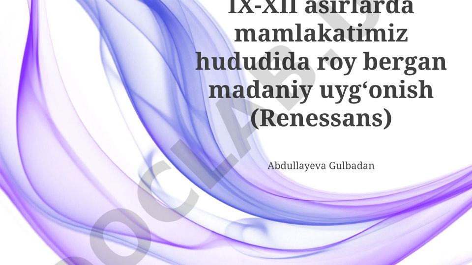 IX-XII asrlarda O'zbekiston hududidagi madaniy uyg'onish (Renessans)