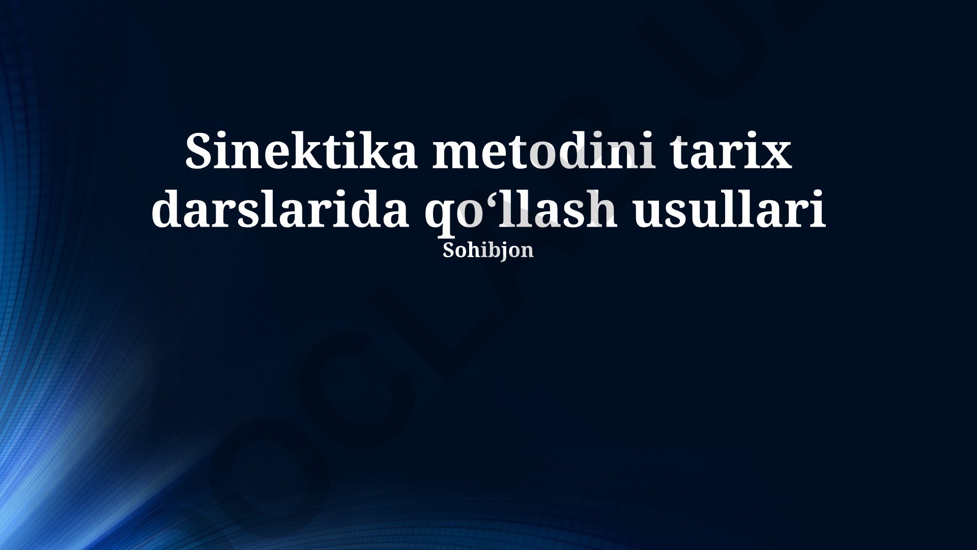 Sinektika metodini tarix darslarida qoʻllash usullari