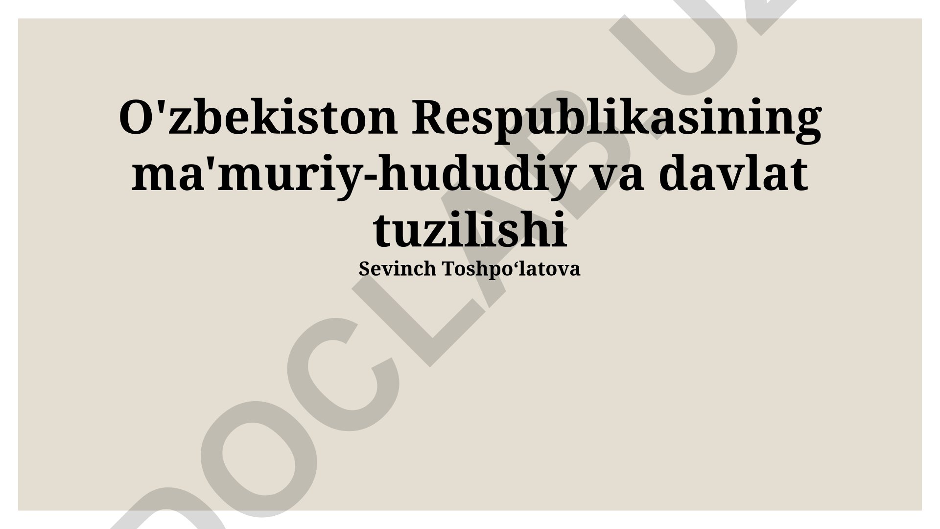 O'zbekiston Respublikasining ma'muriy-hududiy va davlat tuzilishi