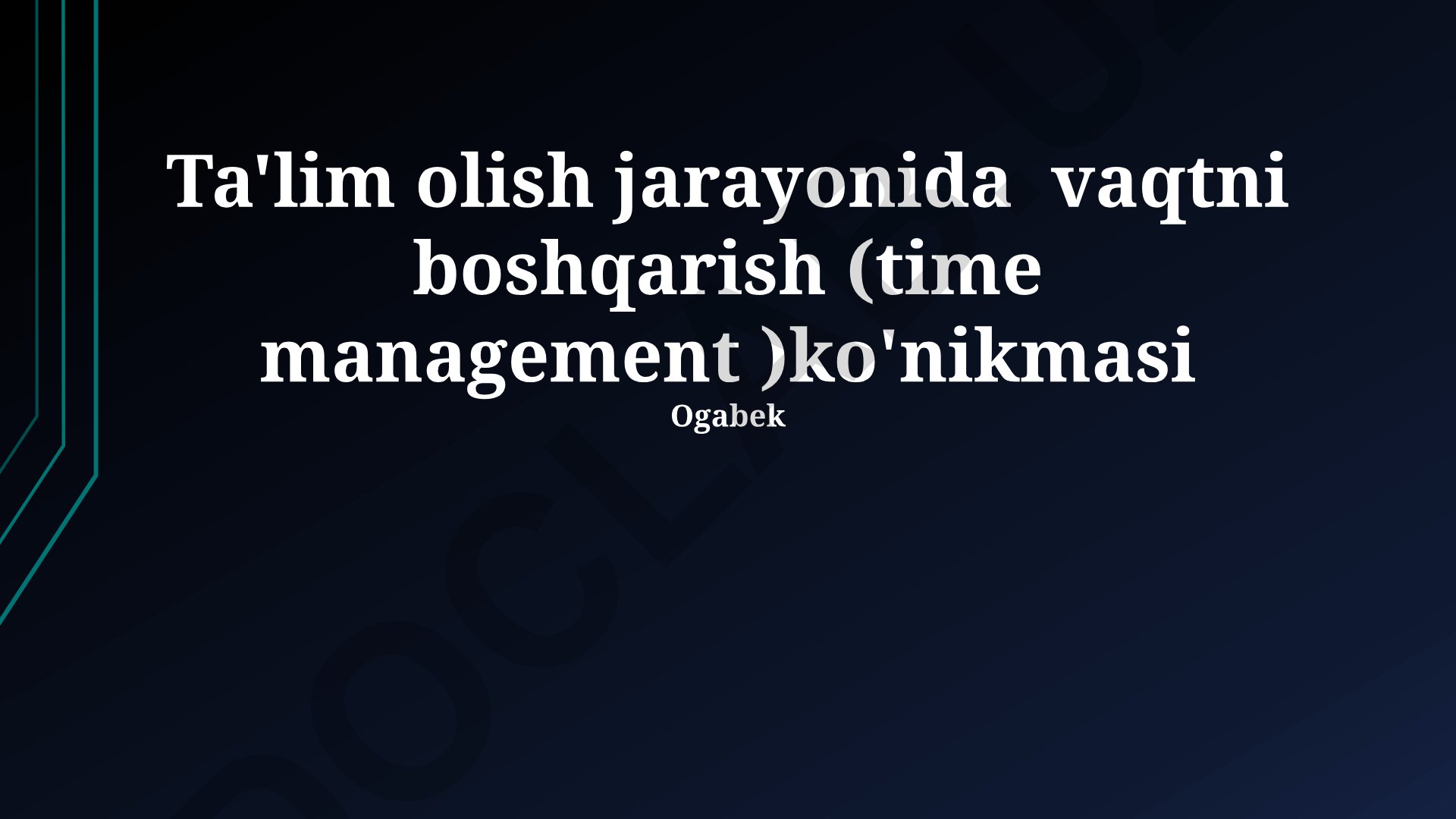 Ta'lim jarayonida vaqtni boshqarish strategiyalari