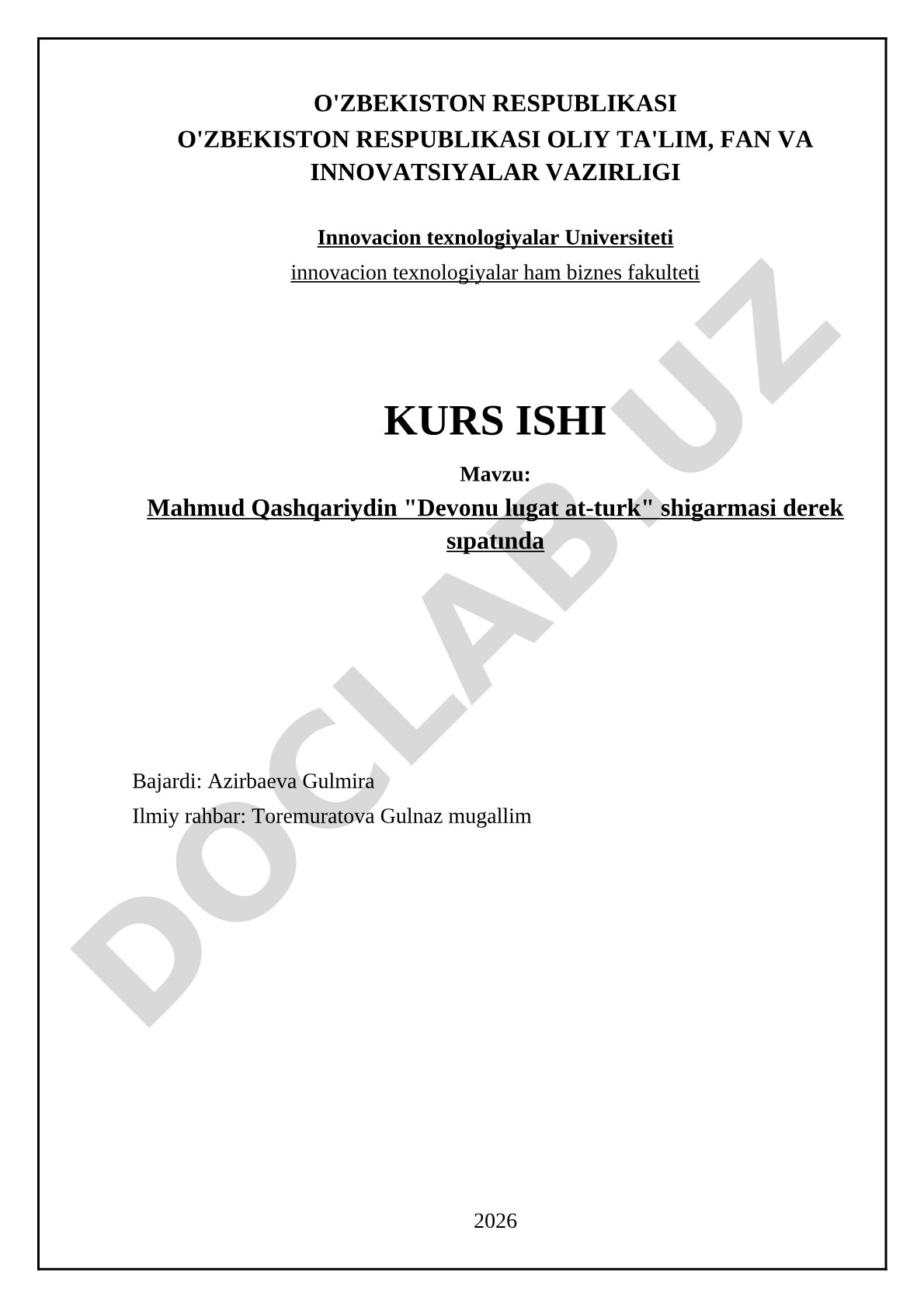 Mahmud Qashqariydin "Devonu lugat at-turk" shigarmasi derek sıpatında