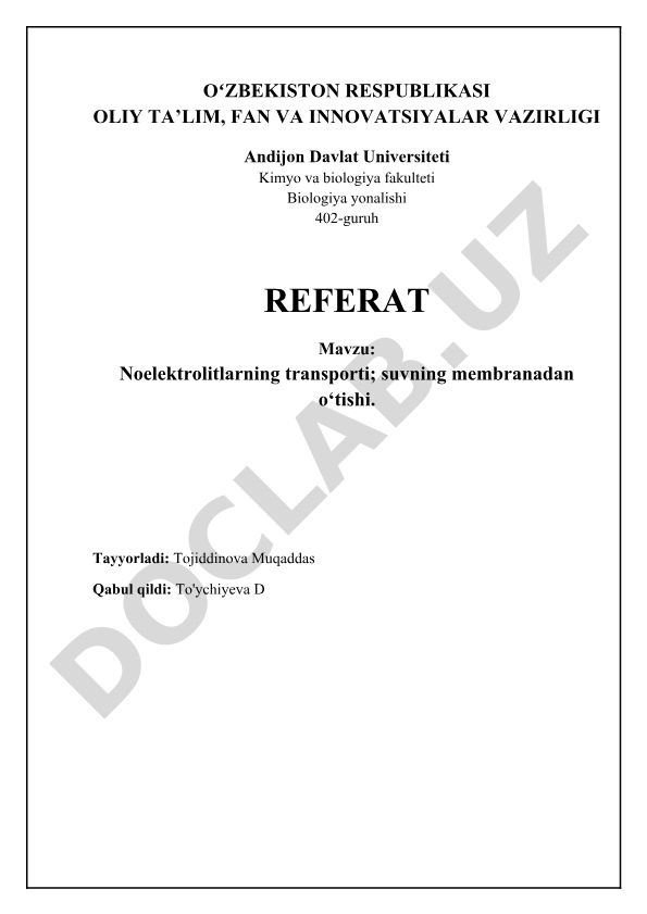 Noelektrolitlarning transporti; suvning membranadan o‘tishi