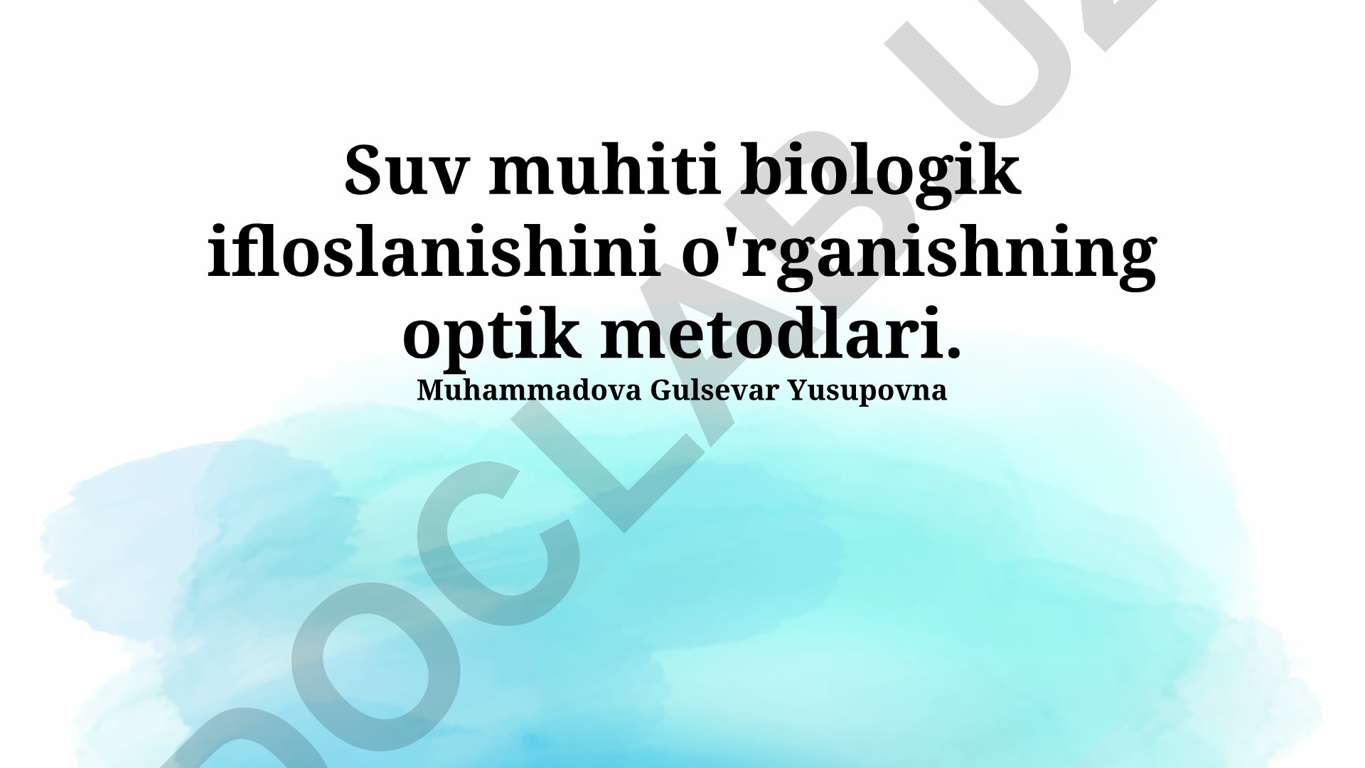 Suv muhiti biologik ifloslanishini o'rganishning optik metodlari
