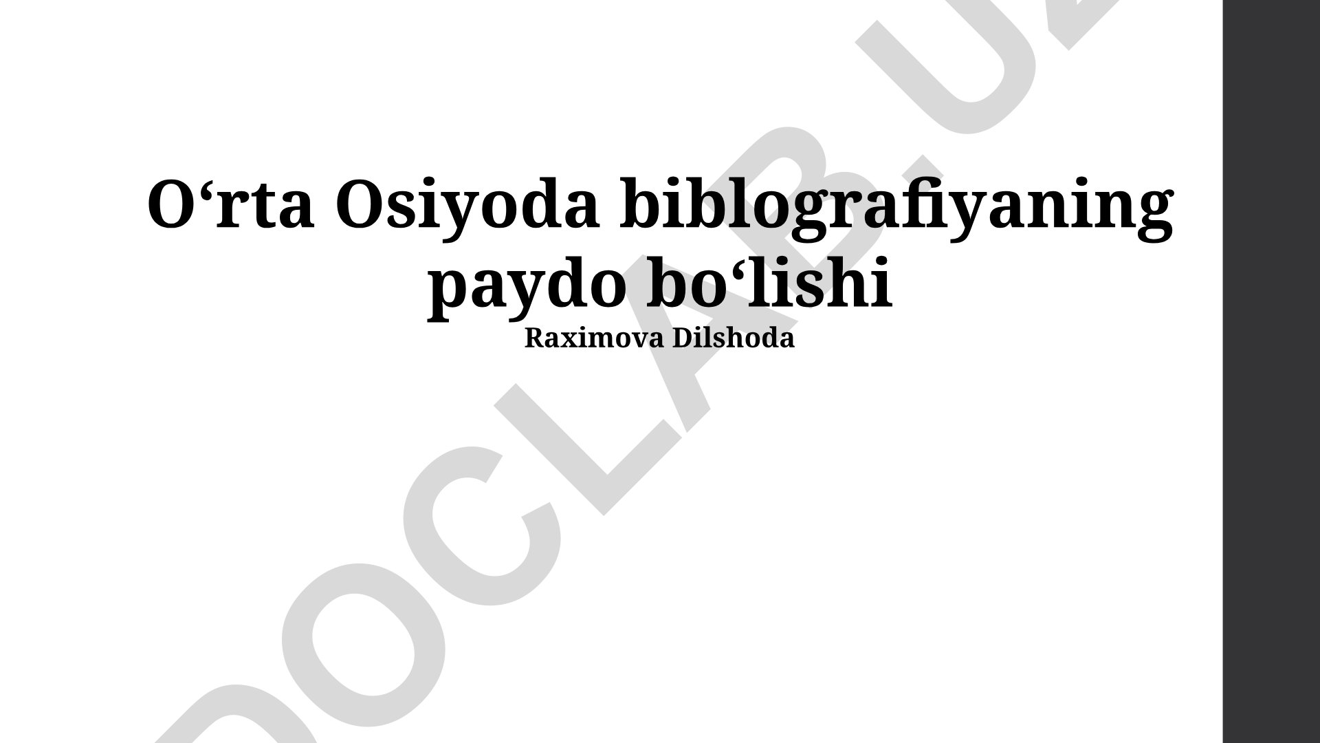 Oʻrta Osiyoda bibliografiyaning paydo boʻlishi va rivojlanishi