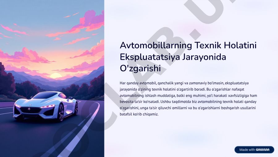 Avtomobillarning texnik holatini ekspluatatsiya jarayonida o'zgarishi