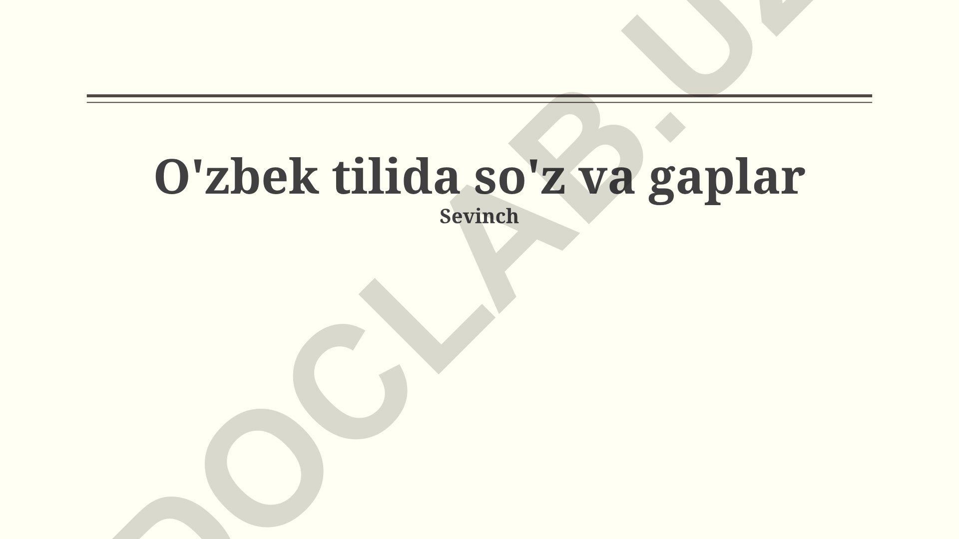 So'z va gaplarning tuzilishi, turlari va o'zaro munosabatlari