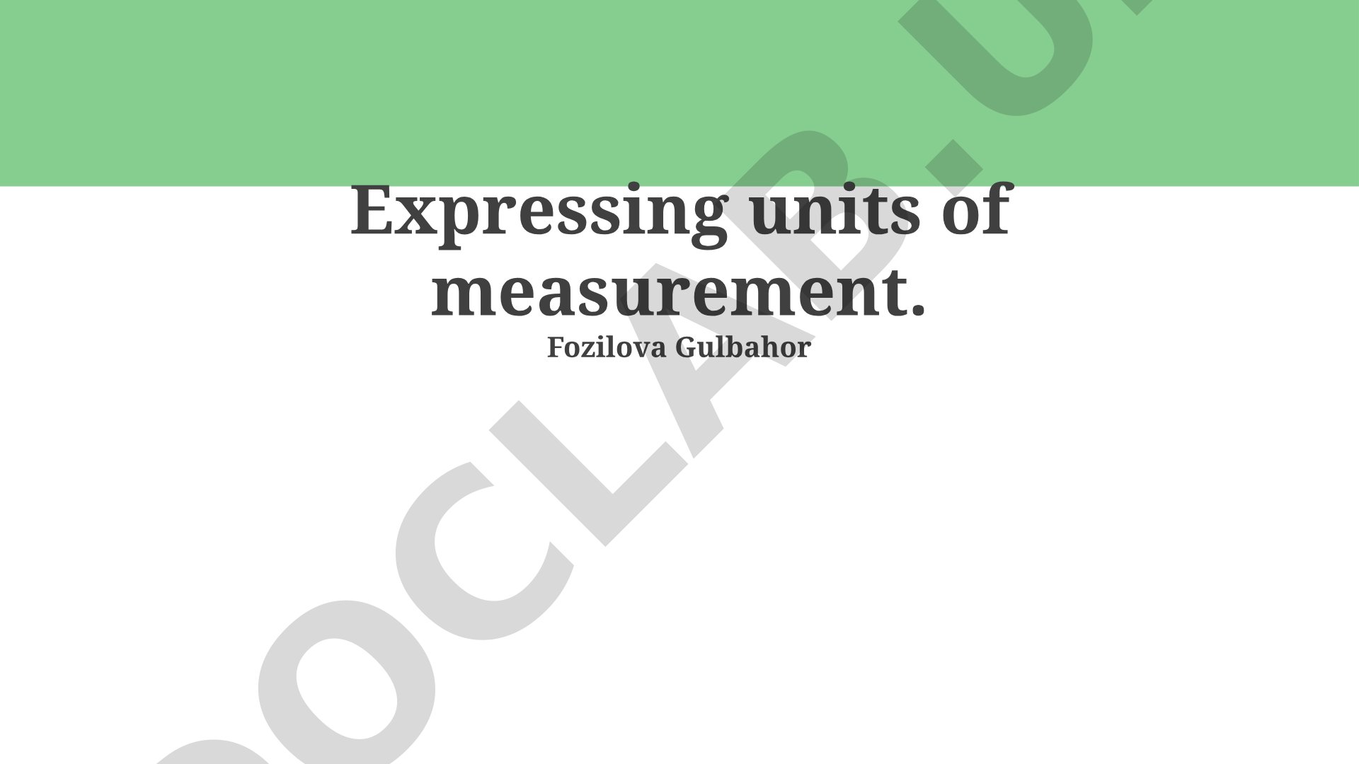 Expressing units of measurement
