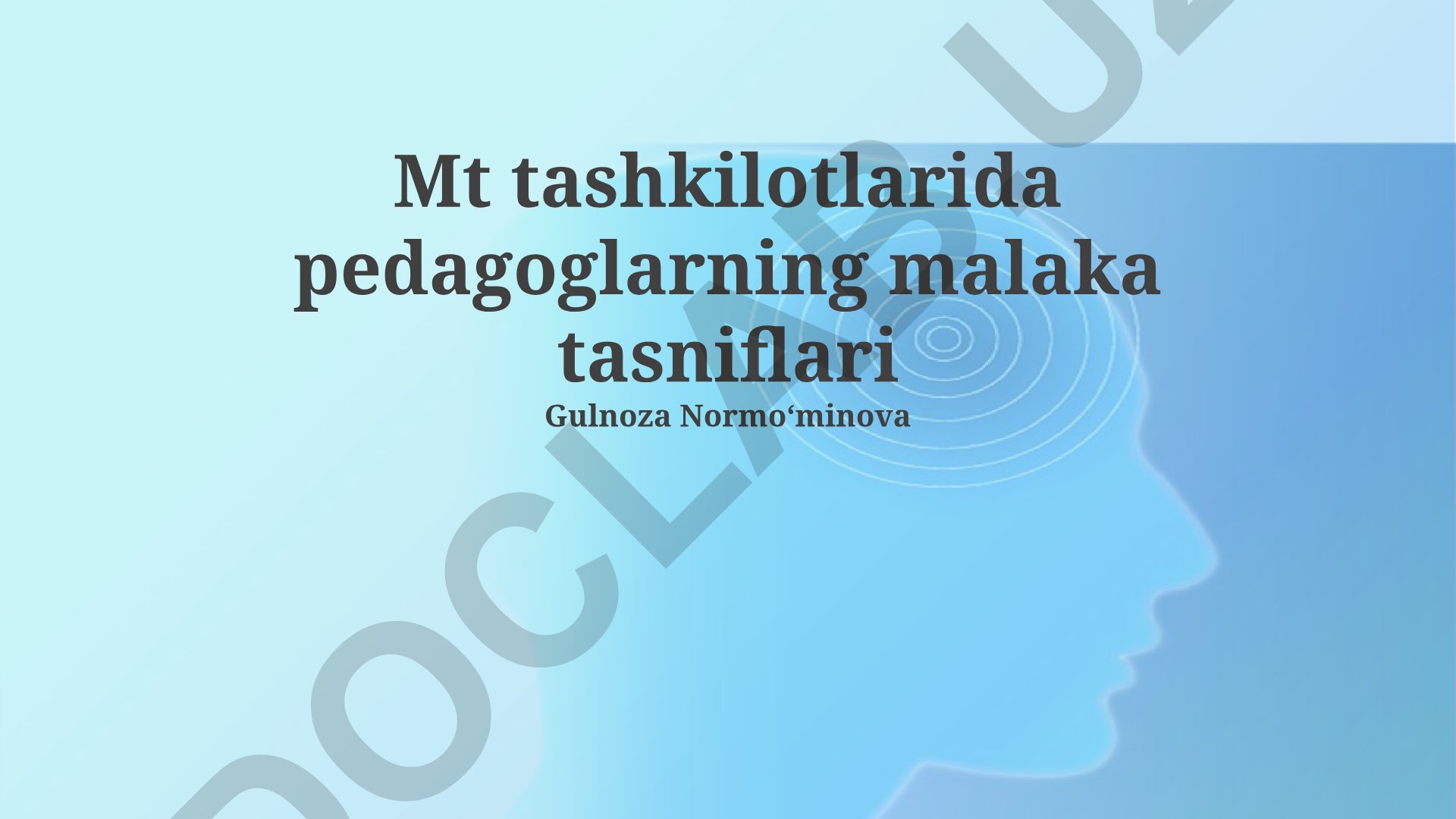Maktab tashkilotlarida pedagoglarning malaka tasniflari