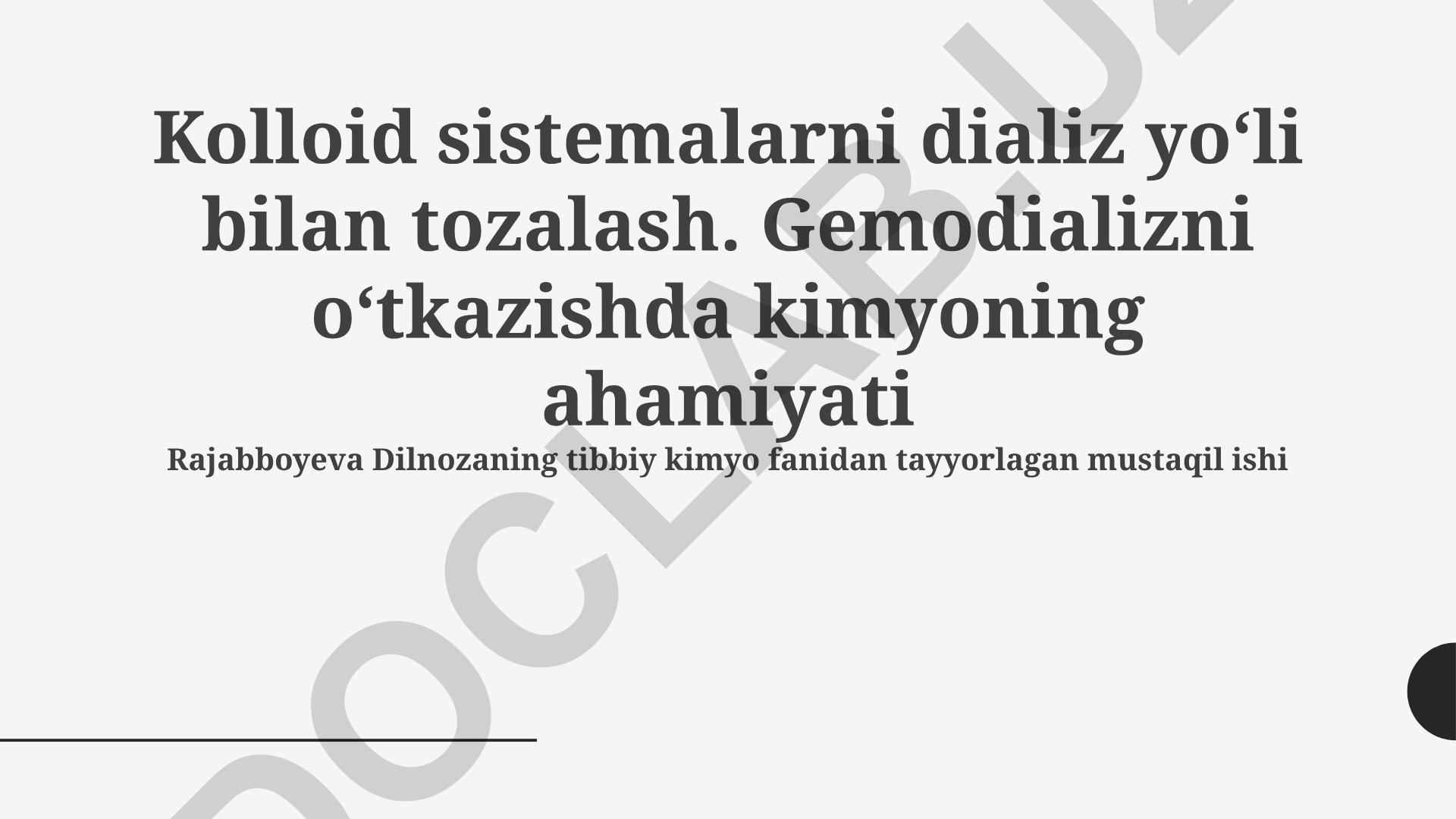 Kolloid sistemalarni dializ yoʻli bilan tozalash va gemodializda kimyoning ahamiyati