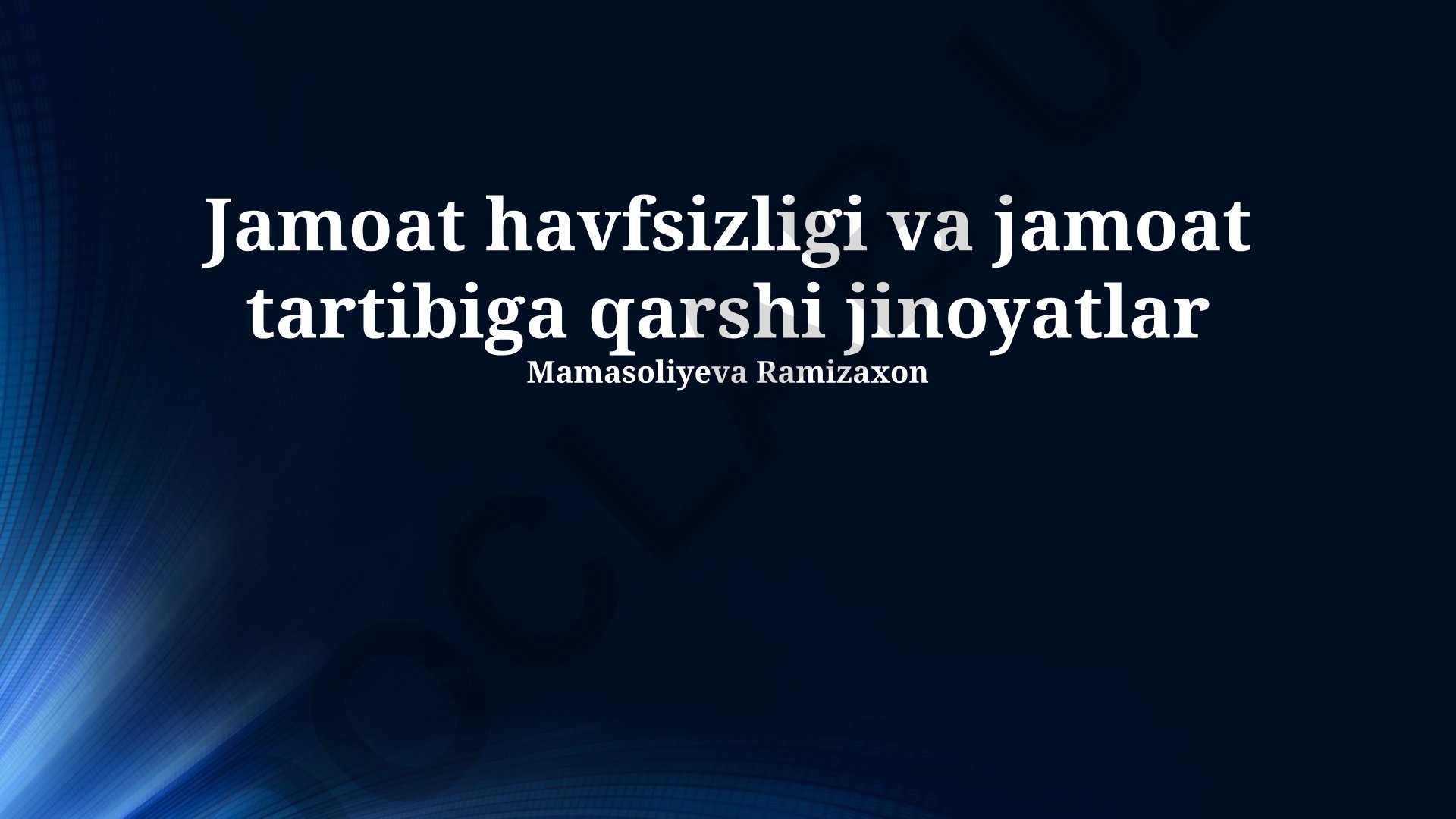 Jamoat havfsizligi va jamoat tartibiga qarshi jinoyatlar