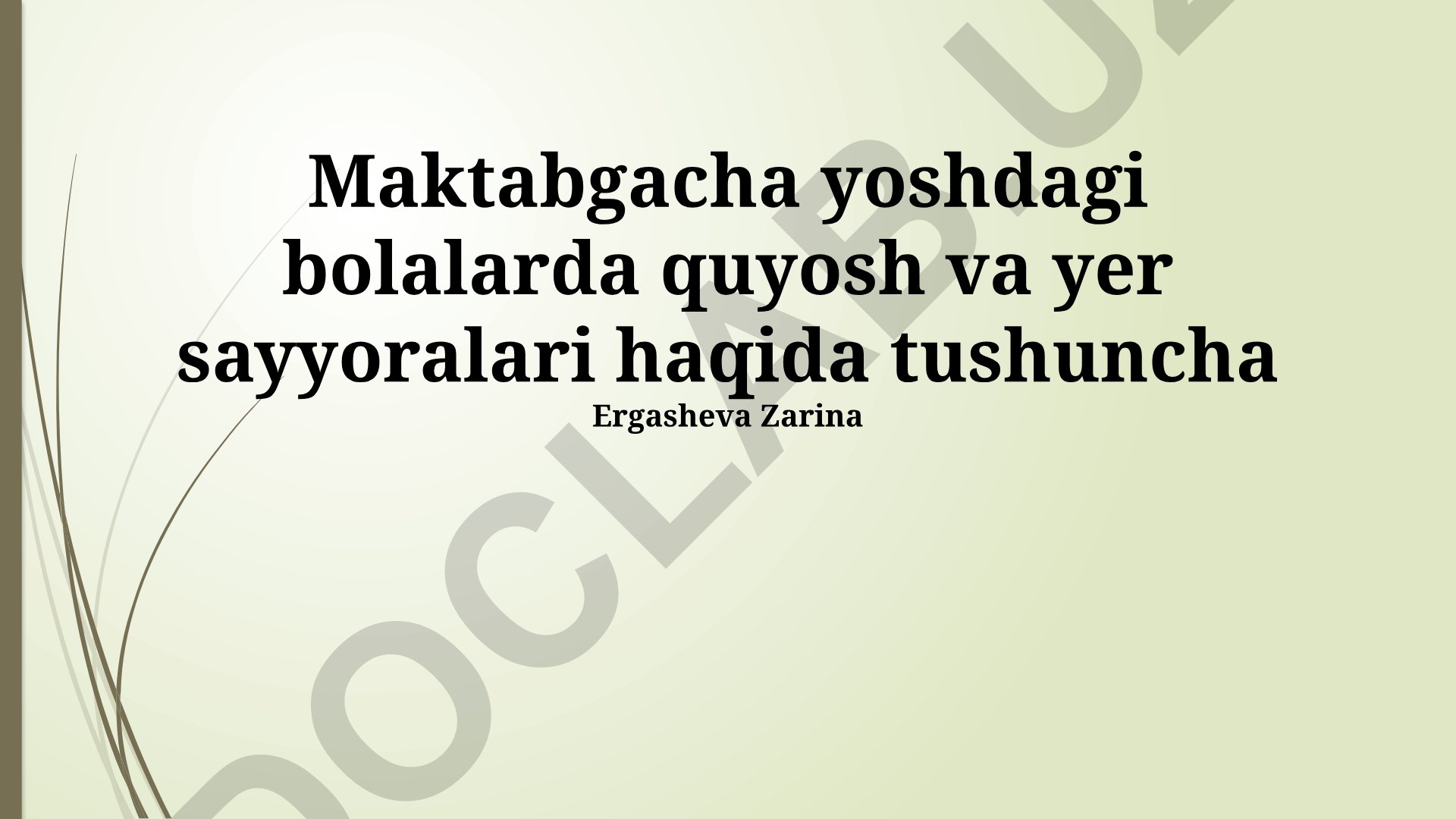 Maktabgacha yoshdagi bolalarda Quyosh va Yer sayyoralari haqida tushuncha